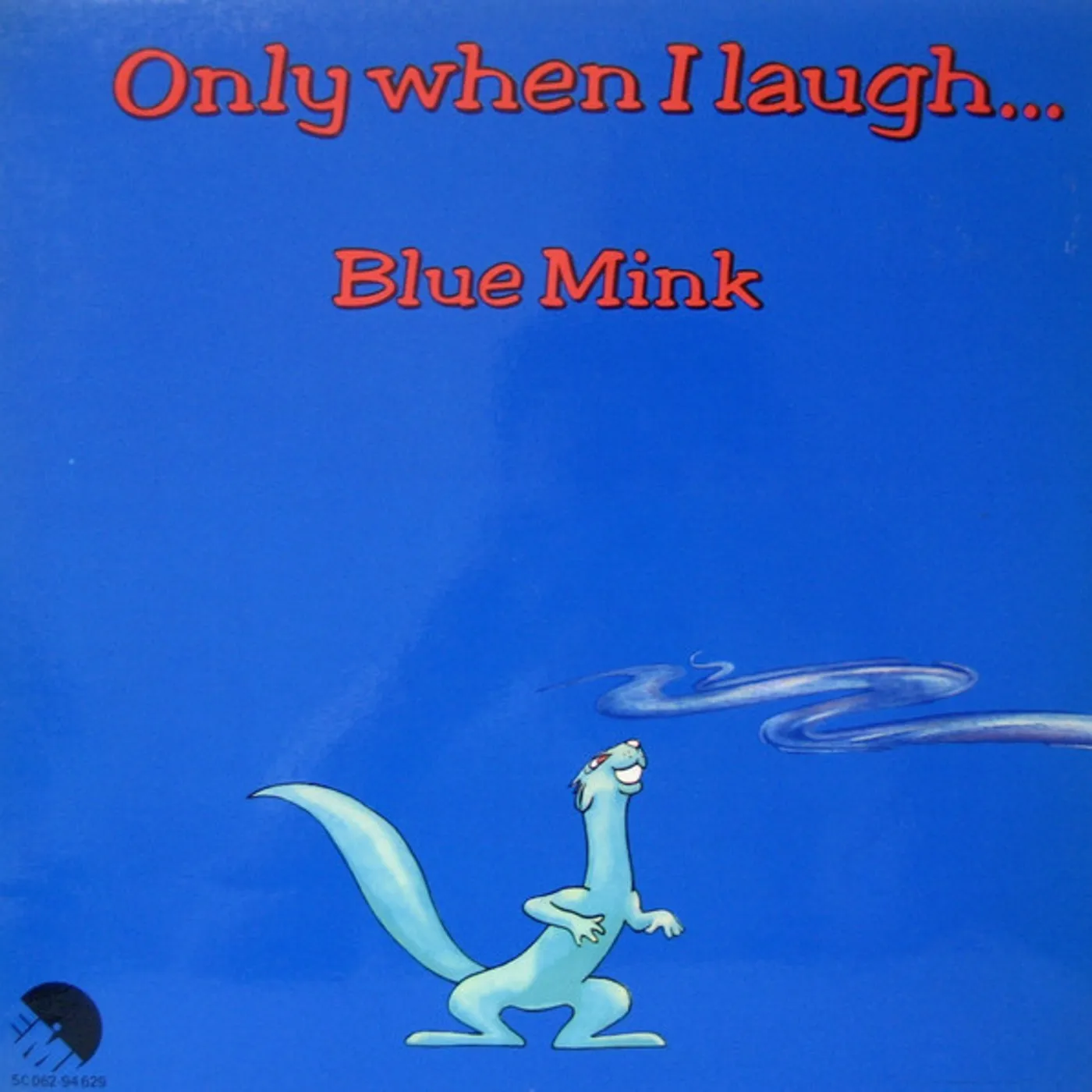 Blue Mink ONLY WHEN I LAUGH CD