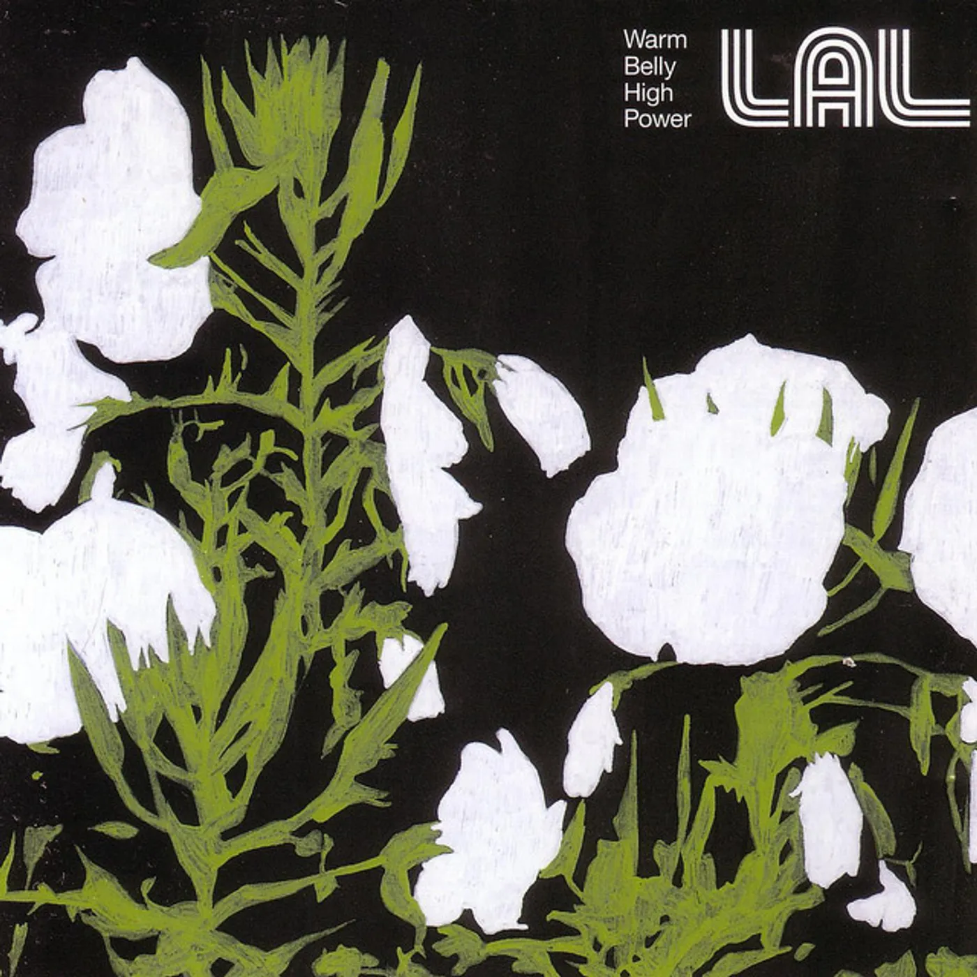 LAL WARM BELLY HIGH POWER CD