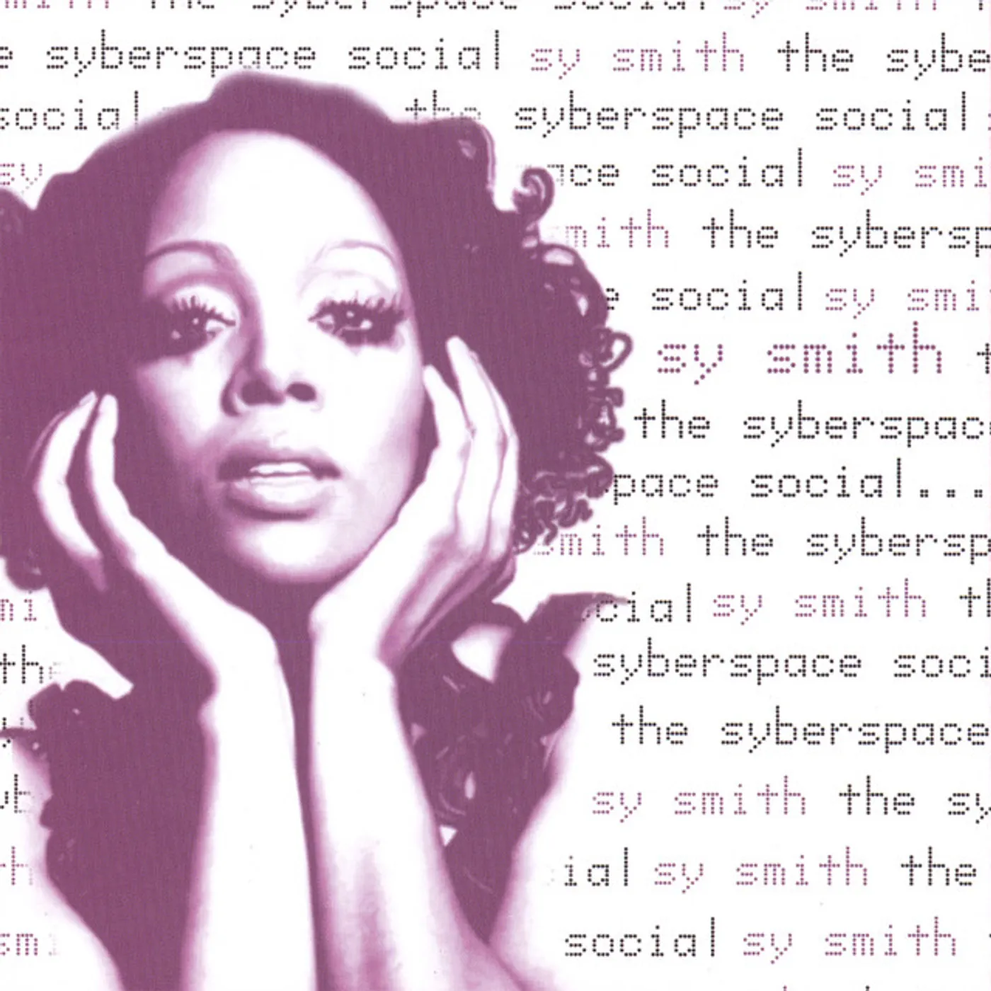 Sy Smith SYBERSPACE SOCIAL CD