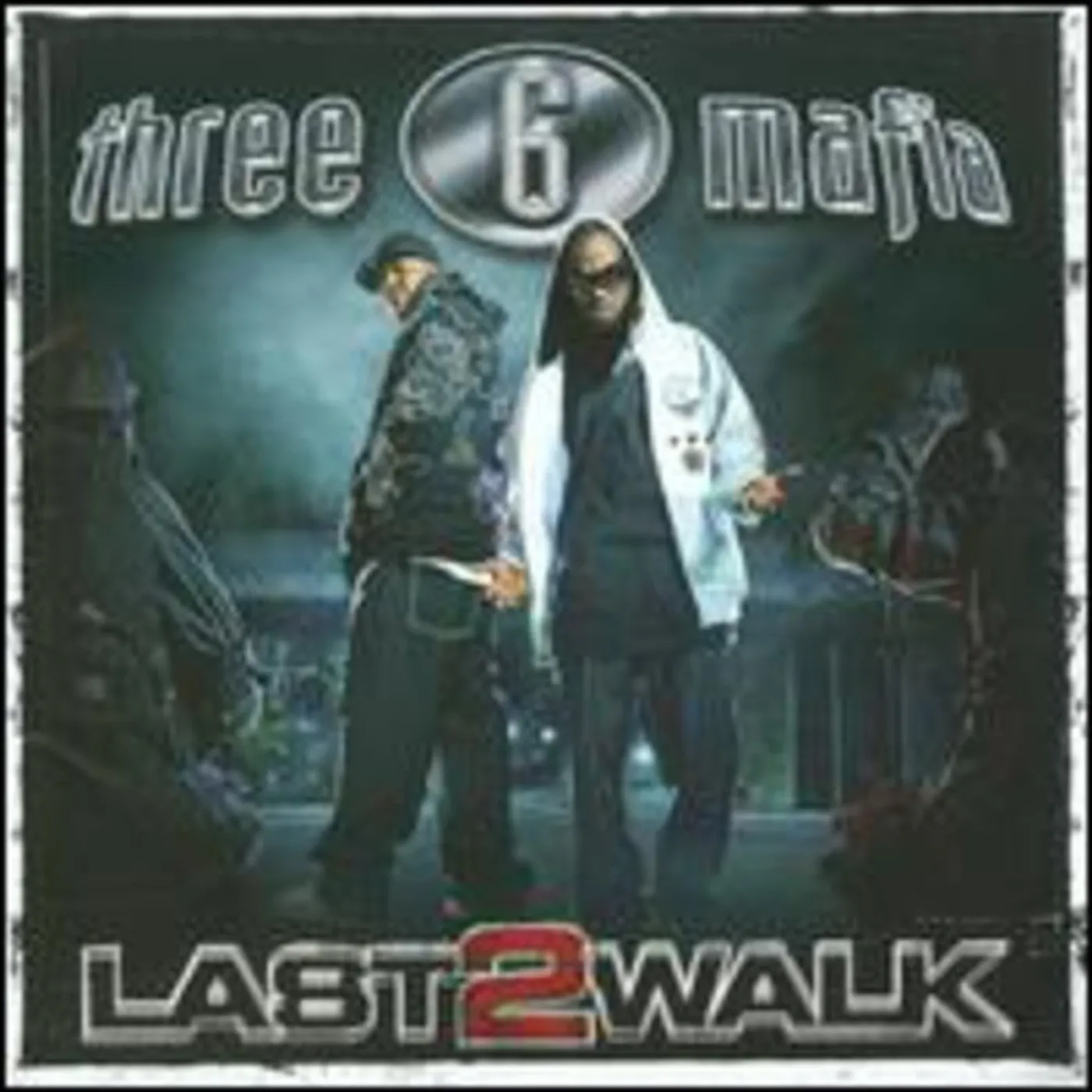 Three 6 Mafia LAST 2 WALK CD