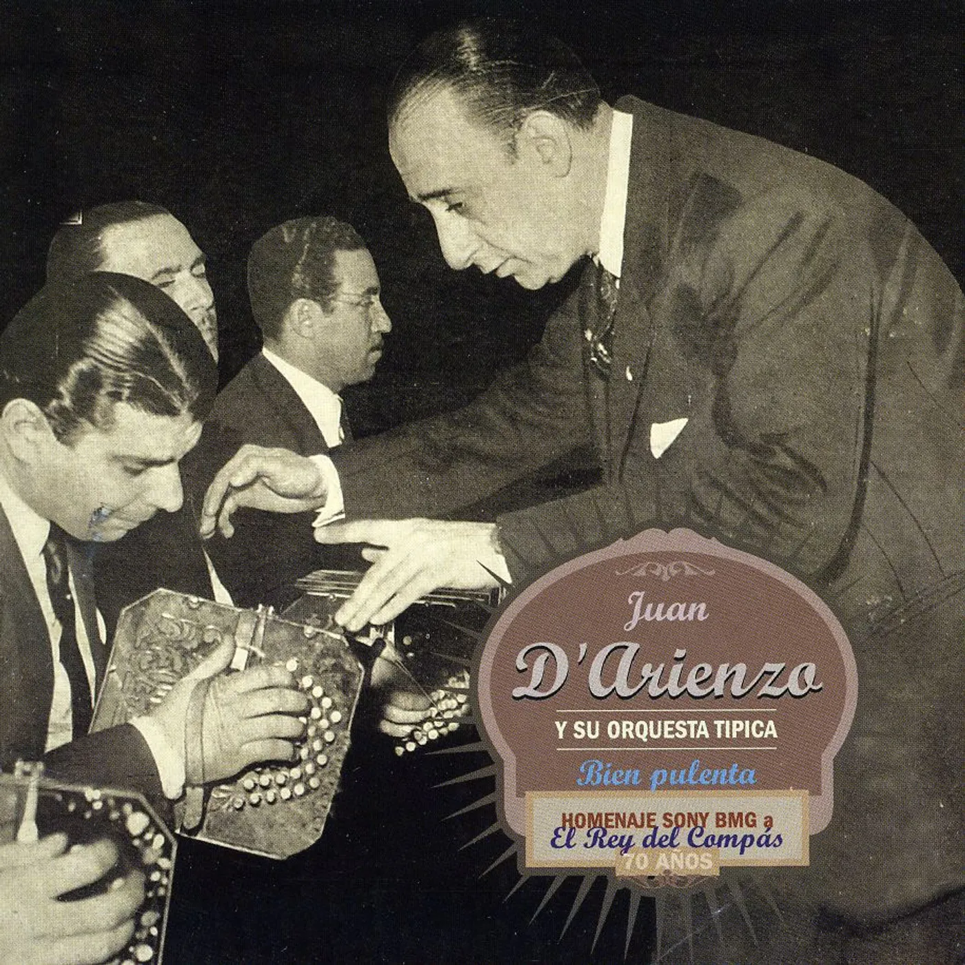 D`arienzo Juan BIEN PULENTA CD