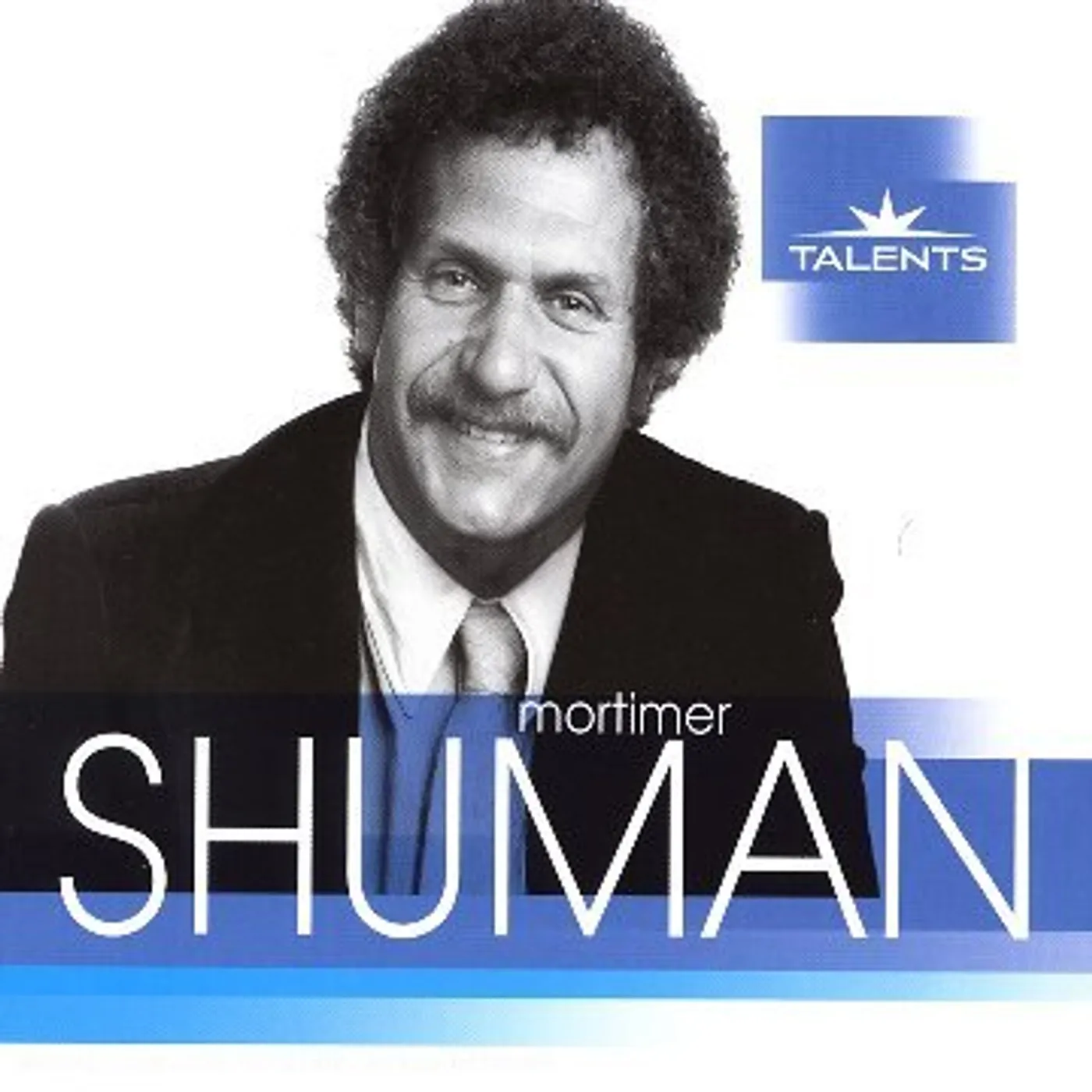 Shuman Mortimer TALENTS CD