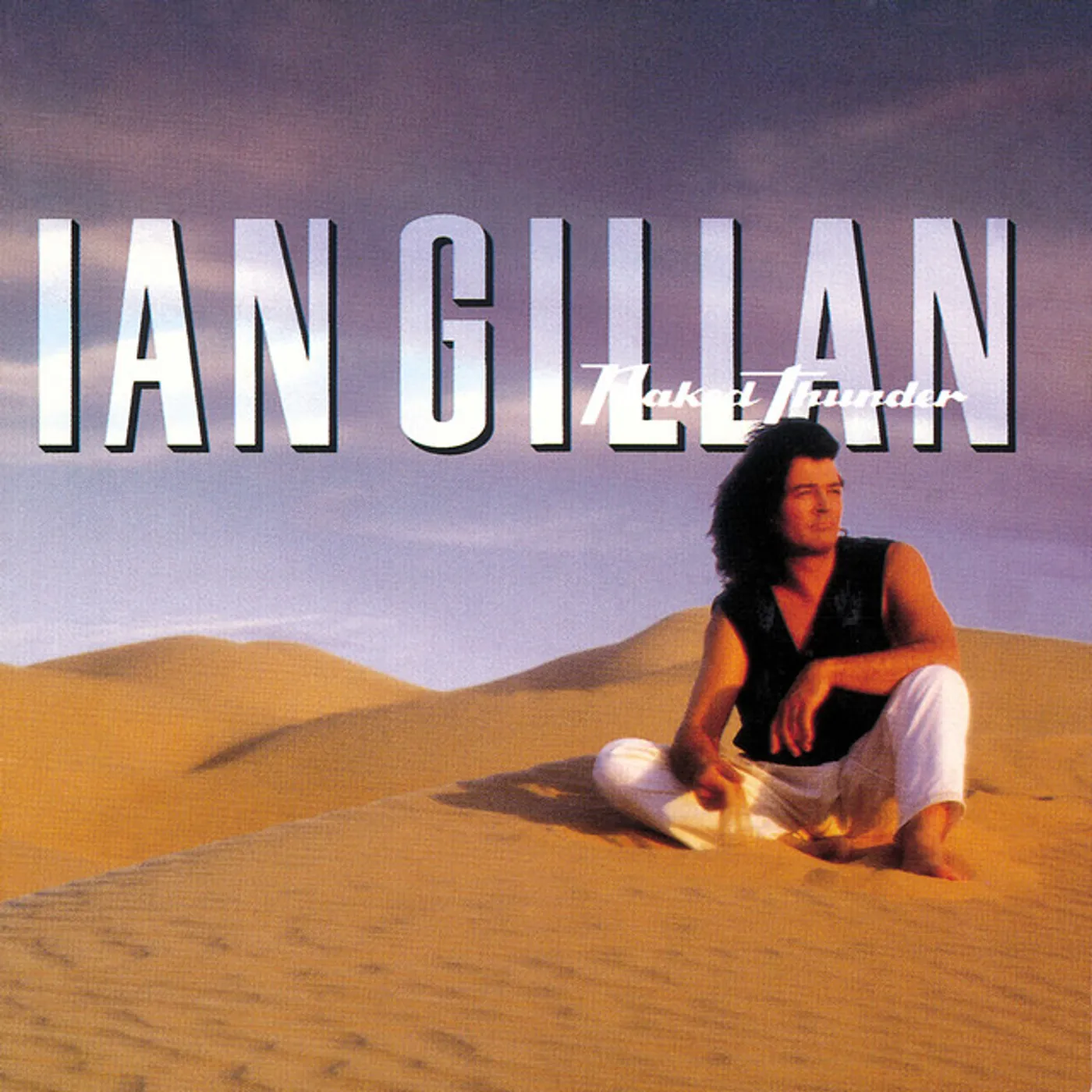 Ian Gillan NAKED THUNDER CD
