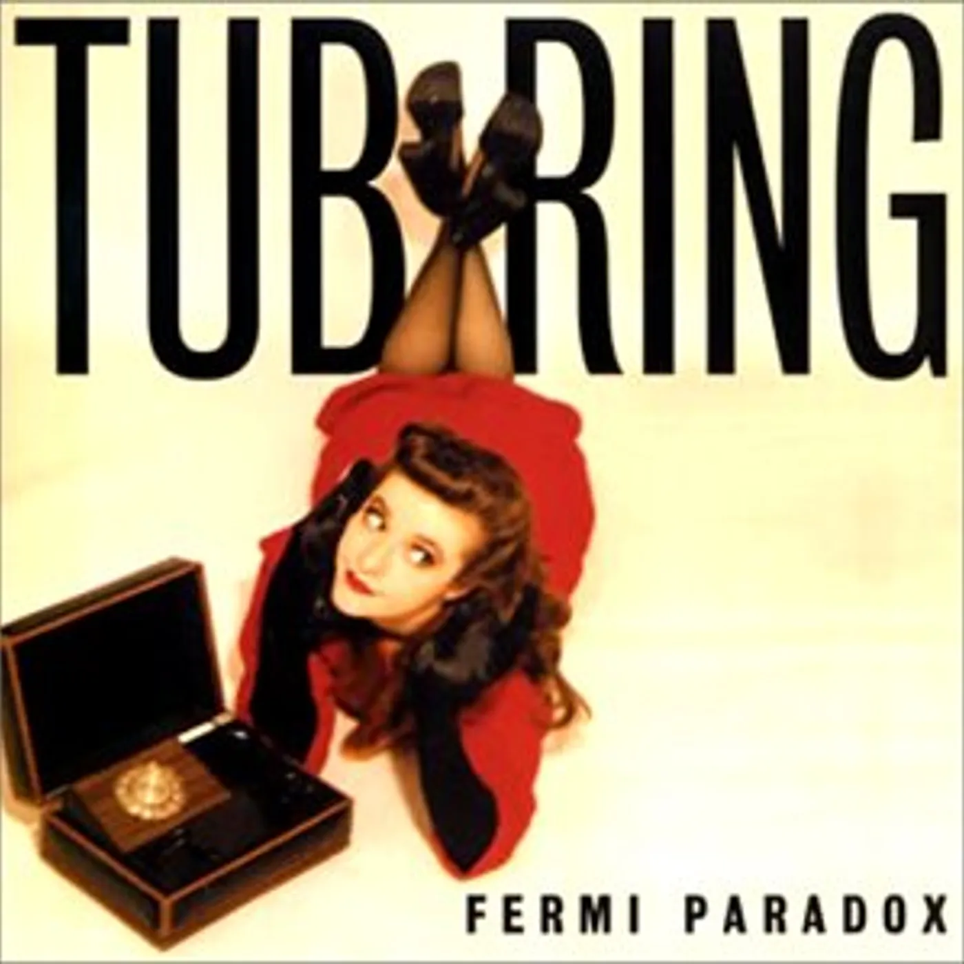Tub Ring FERMI PARADOX CD