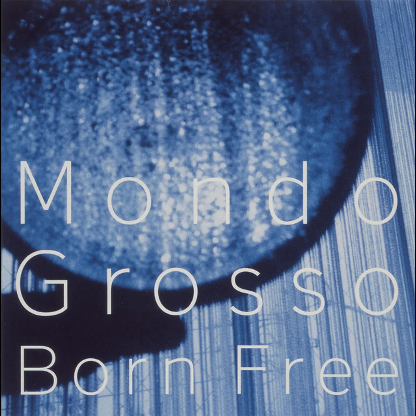 Mondo Grosso BORN FREE CD