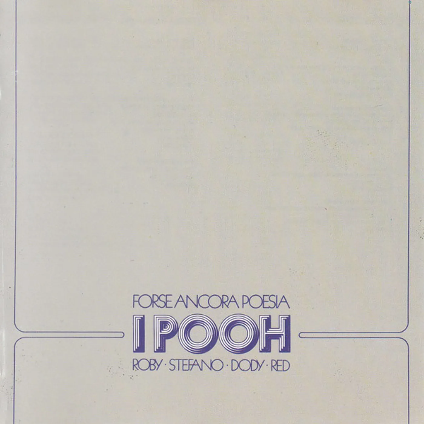 I Pooh FORSE ANCORA POESIA CD