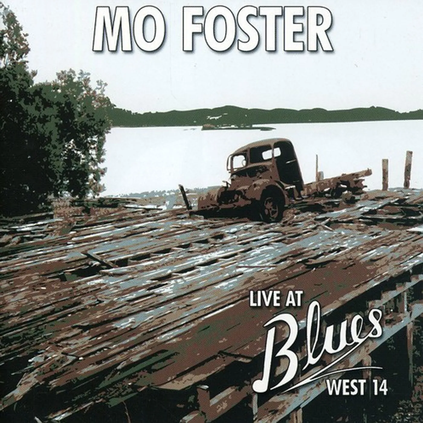 Mo Foster LIVE AT BLUES WEST 14 CD