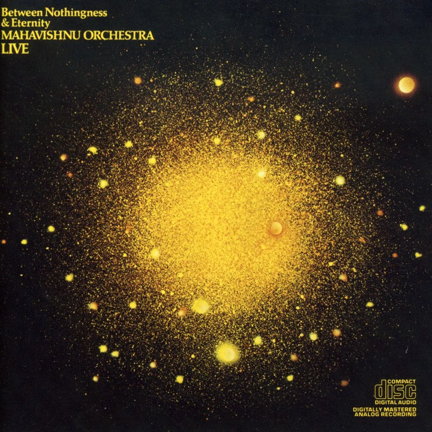 Mahavishnu Orchestra BETWEEN NOTHINGNESS & ETERNITY CD
