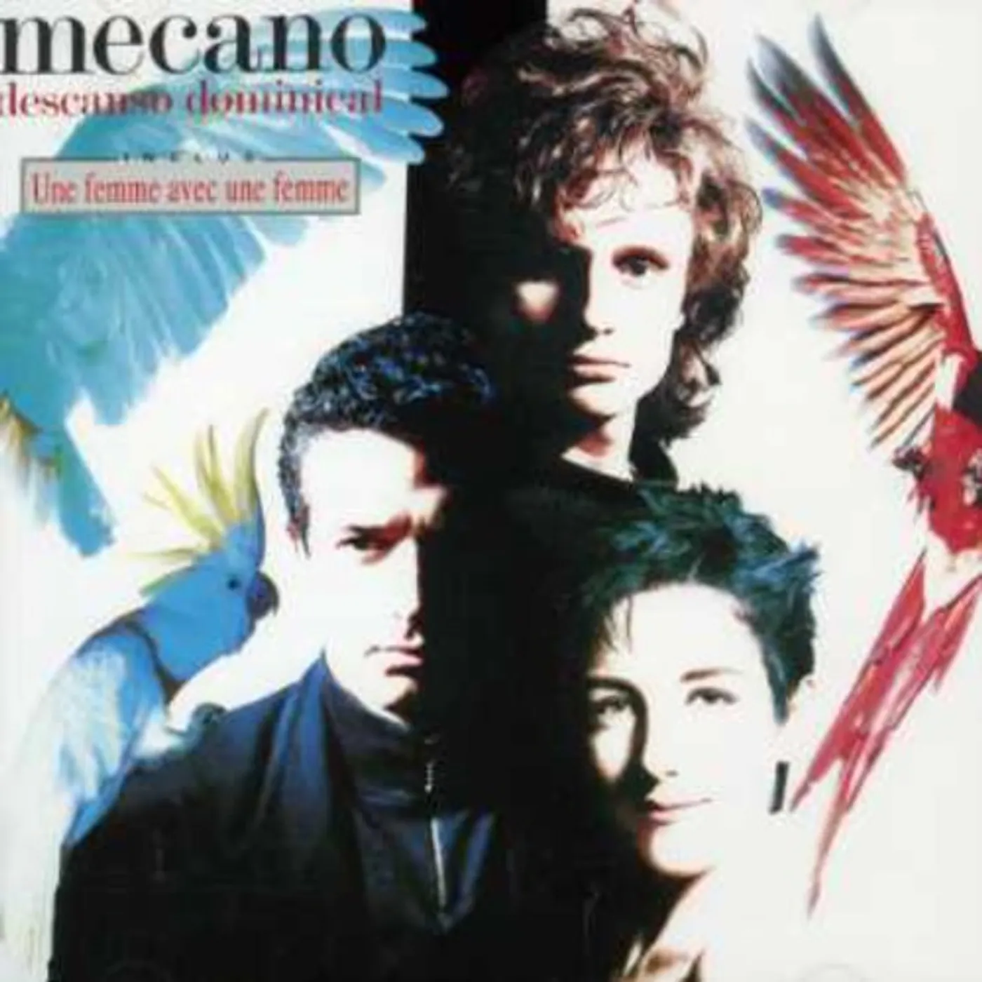 Mecano DESCANSO DOMINICAL/UNE FEMME AVEC UNE FE CD