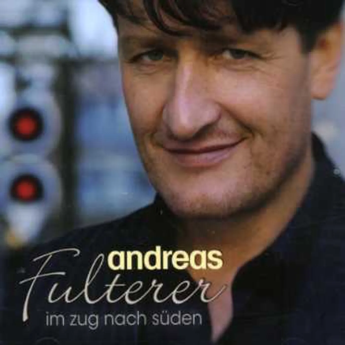 Andreas Fulterer IM ZUG NACH SDEN CD