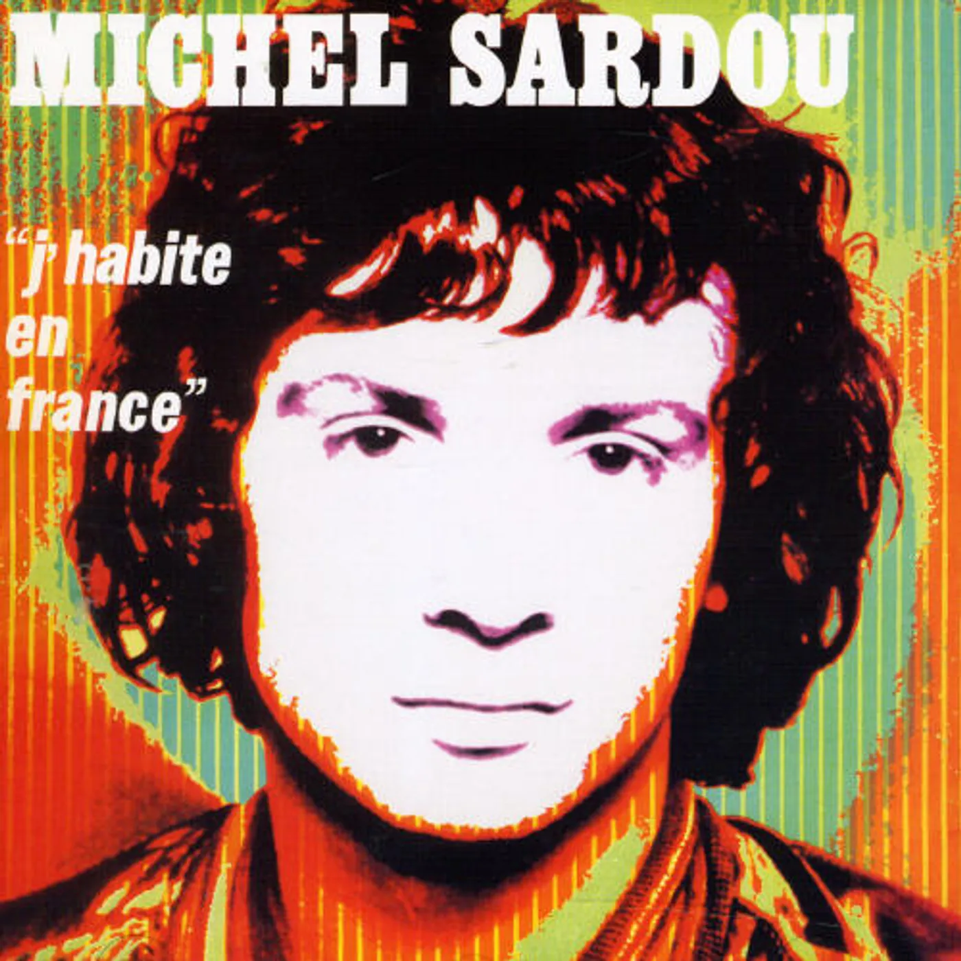 Michel Sardou J'HABITE EN FRANCE CD