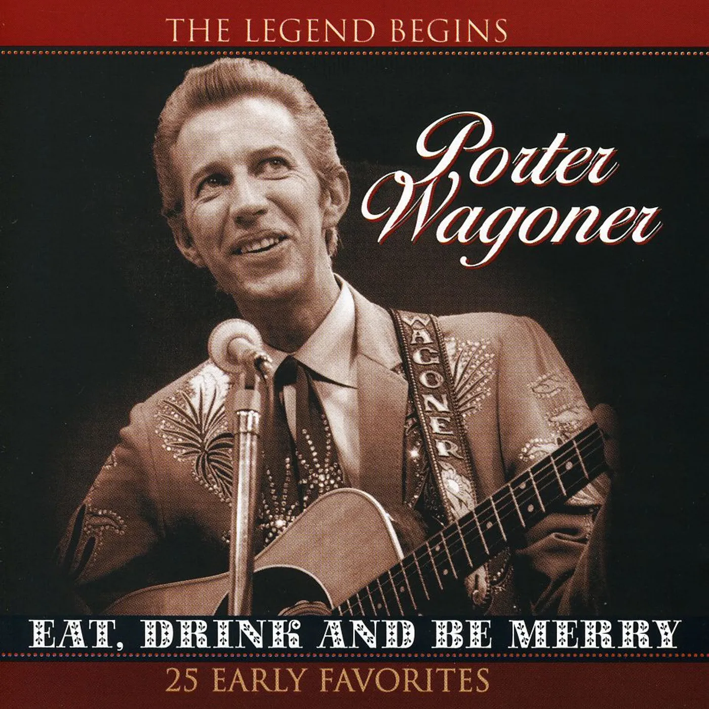 Porter Wagoner EAT, DRINK & BE MERRY CD