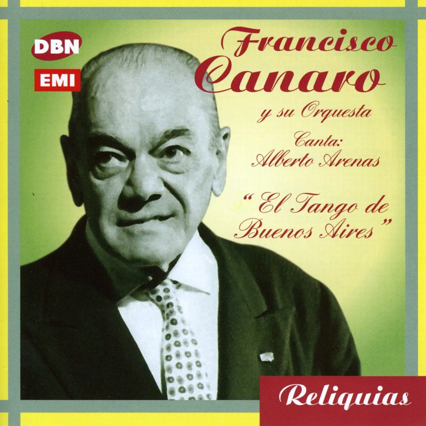 Francisco Canaro EL TANGO DE BUENOS AIRES CD