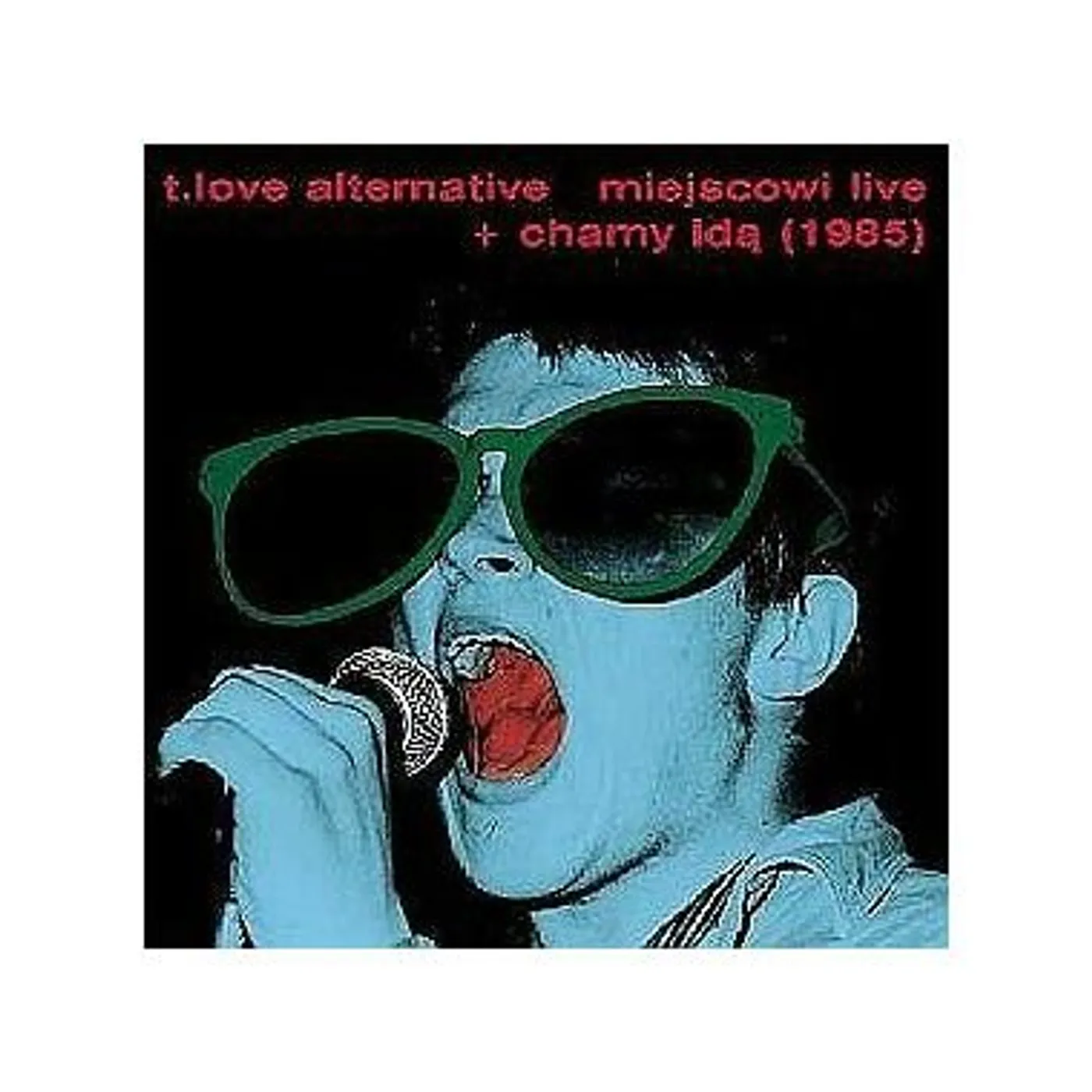 T-Love MIEJSCOWI LIVE/CHAMY IDA CD