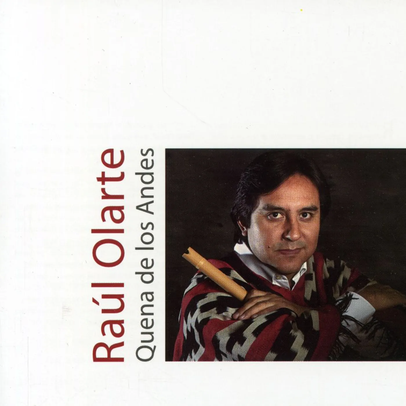 Raul Olarte QUENA DE LOS ANDES CD