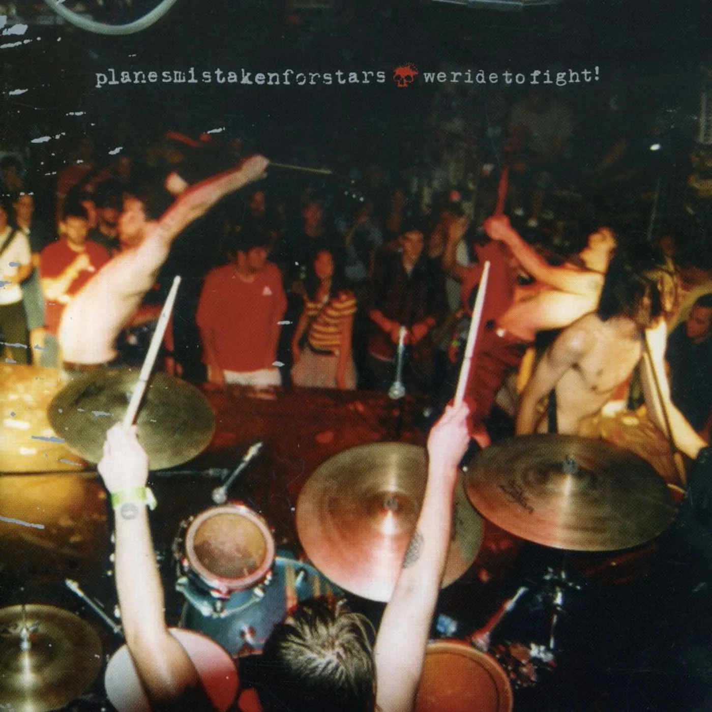 Planes Mistaken For Stars WE RIDE TO FIGHT: THE FIRST FOUR YEARS CD