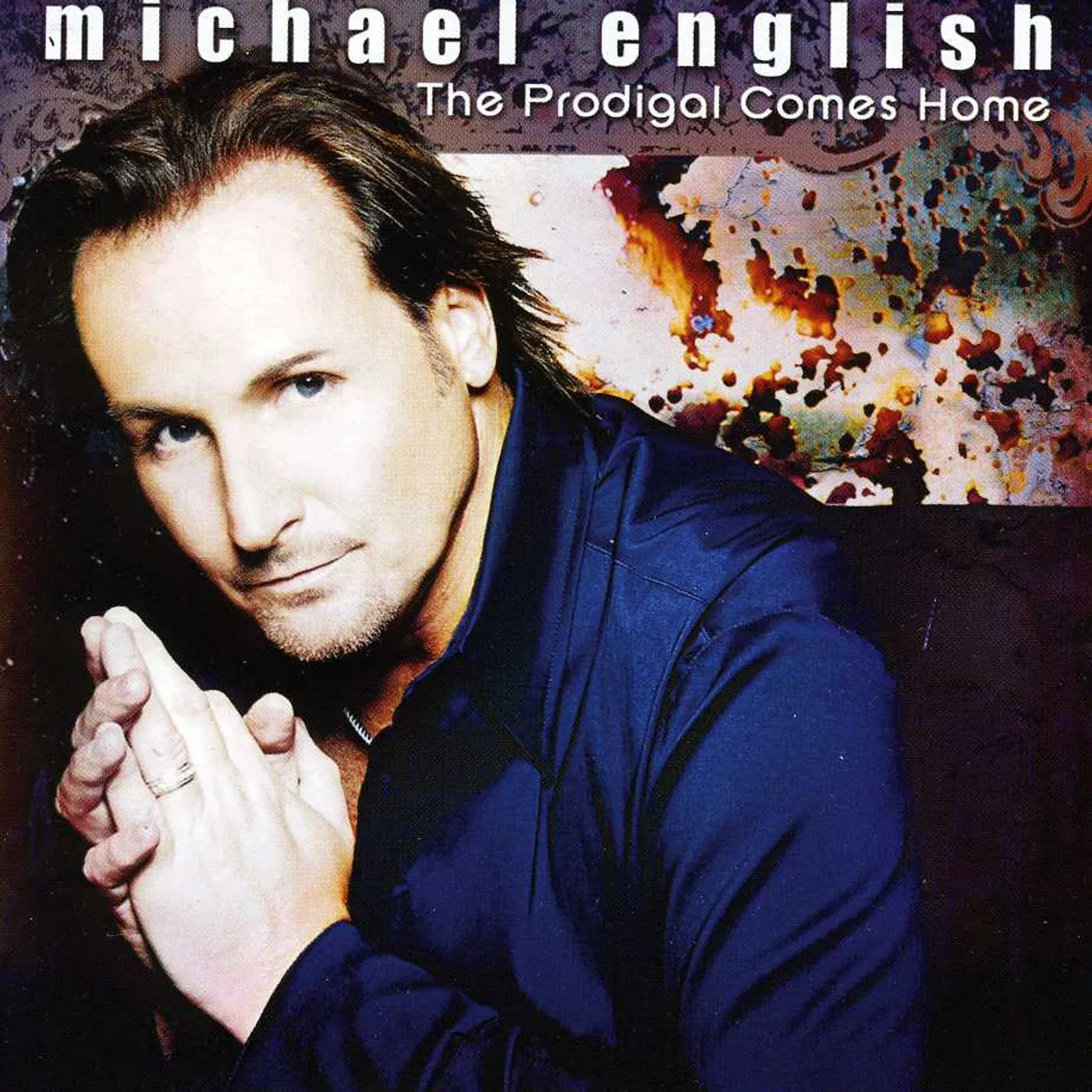 Michael English PRODIGAL COMES HOME CD