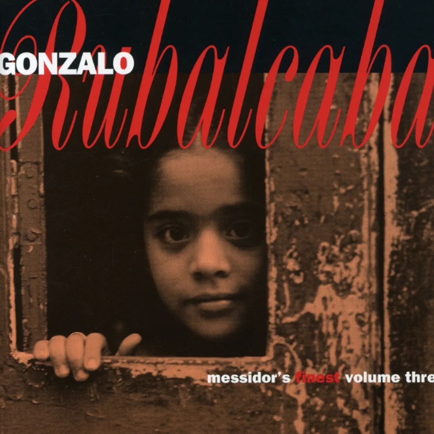 Gonzalo Rubalcaba MESSIDOR'S FINEST CD