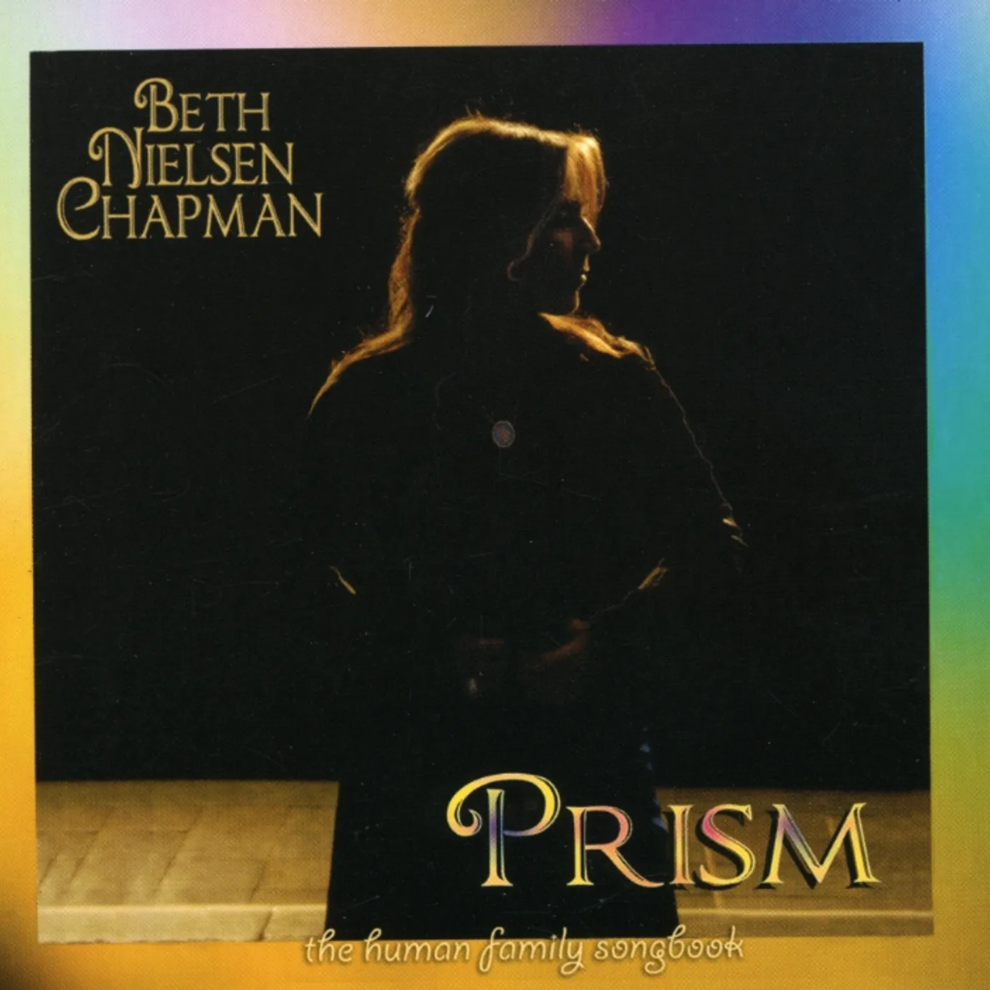 Beth Nielsen Chapman PRISM: HUMAN FAMILY SONGBOOK CD