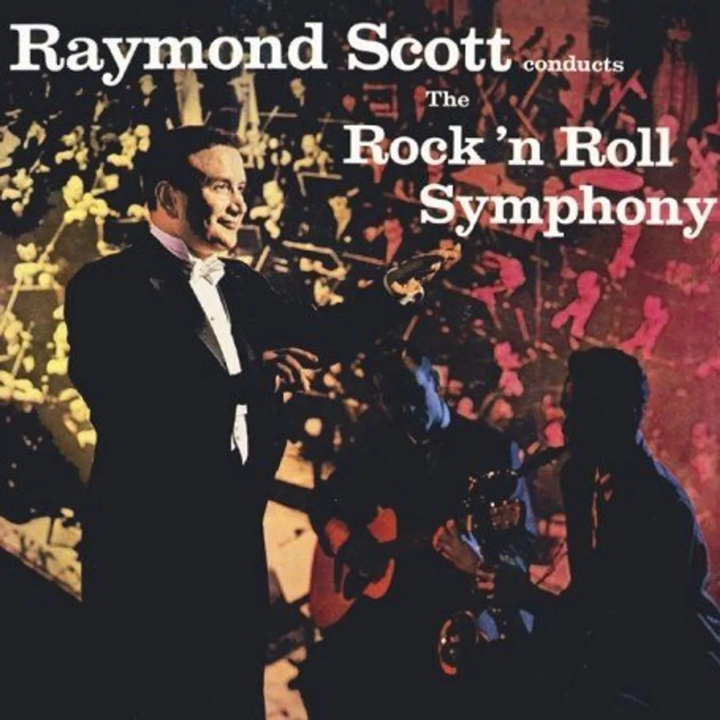 Raymond Scott ROCK N ROLL SYMPHONY CD