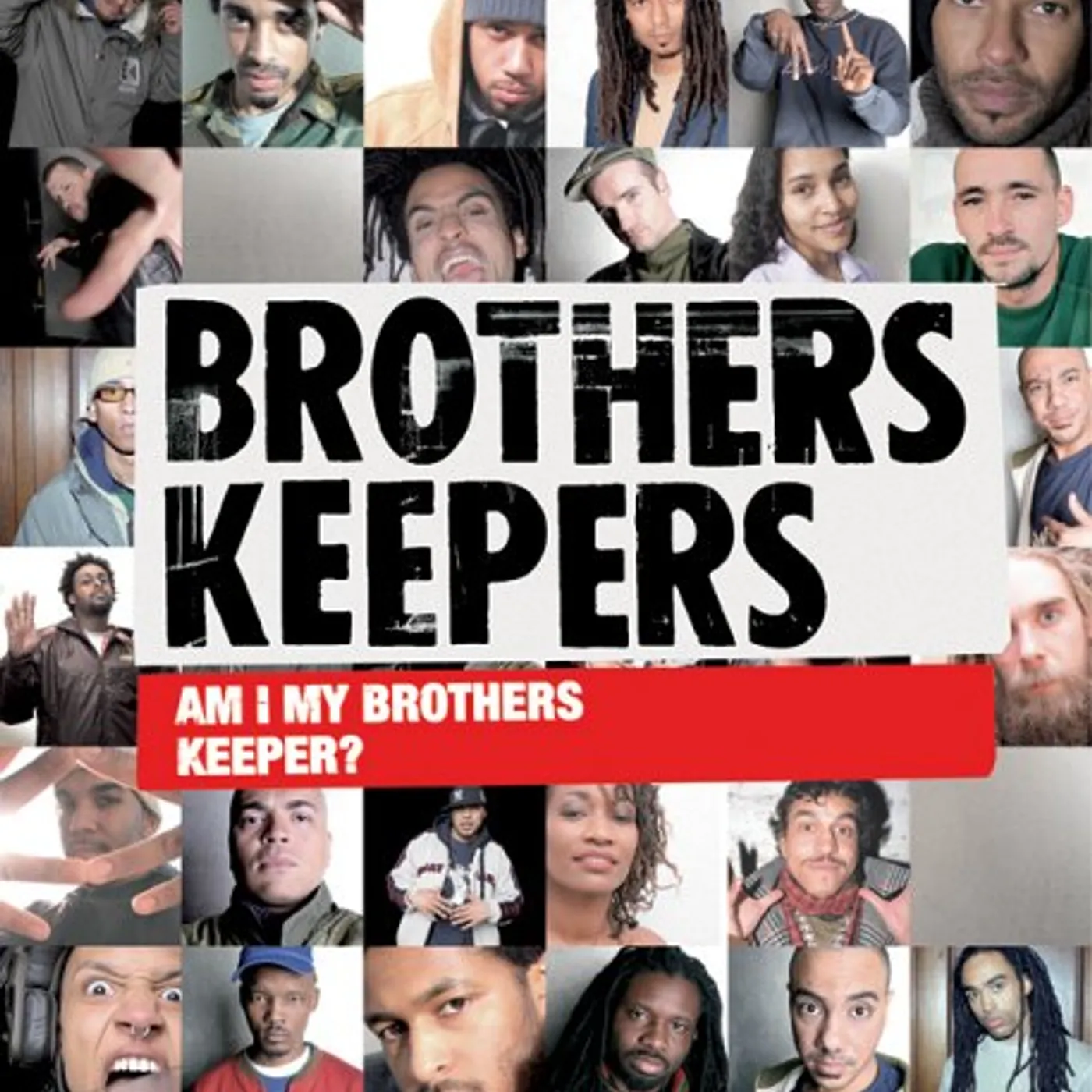 Brothers Keepers AM I MY BROTHER'S KEEPER CD