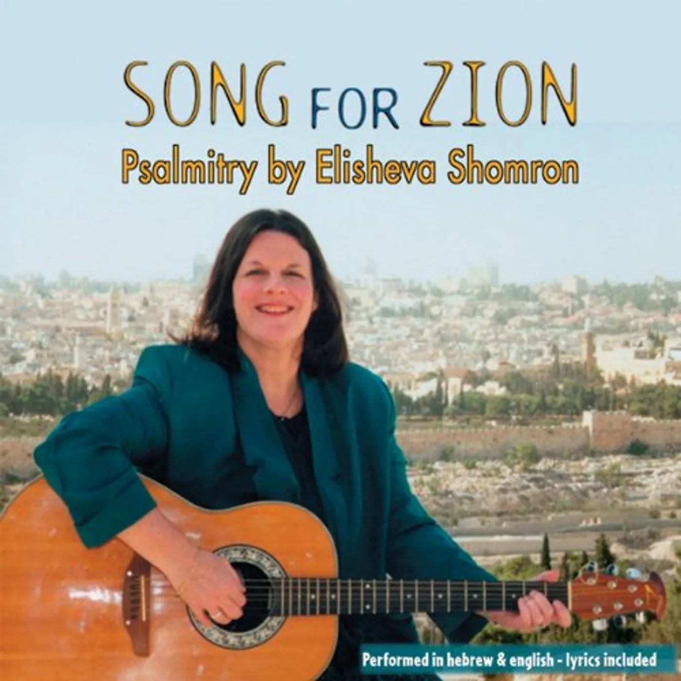 Elisheva Shomron SONG FOR ZION CD