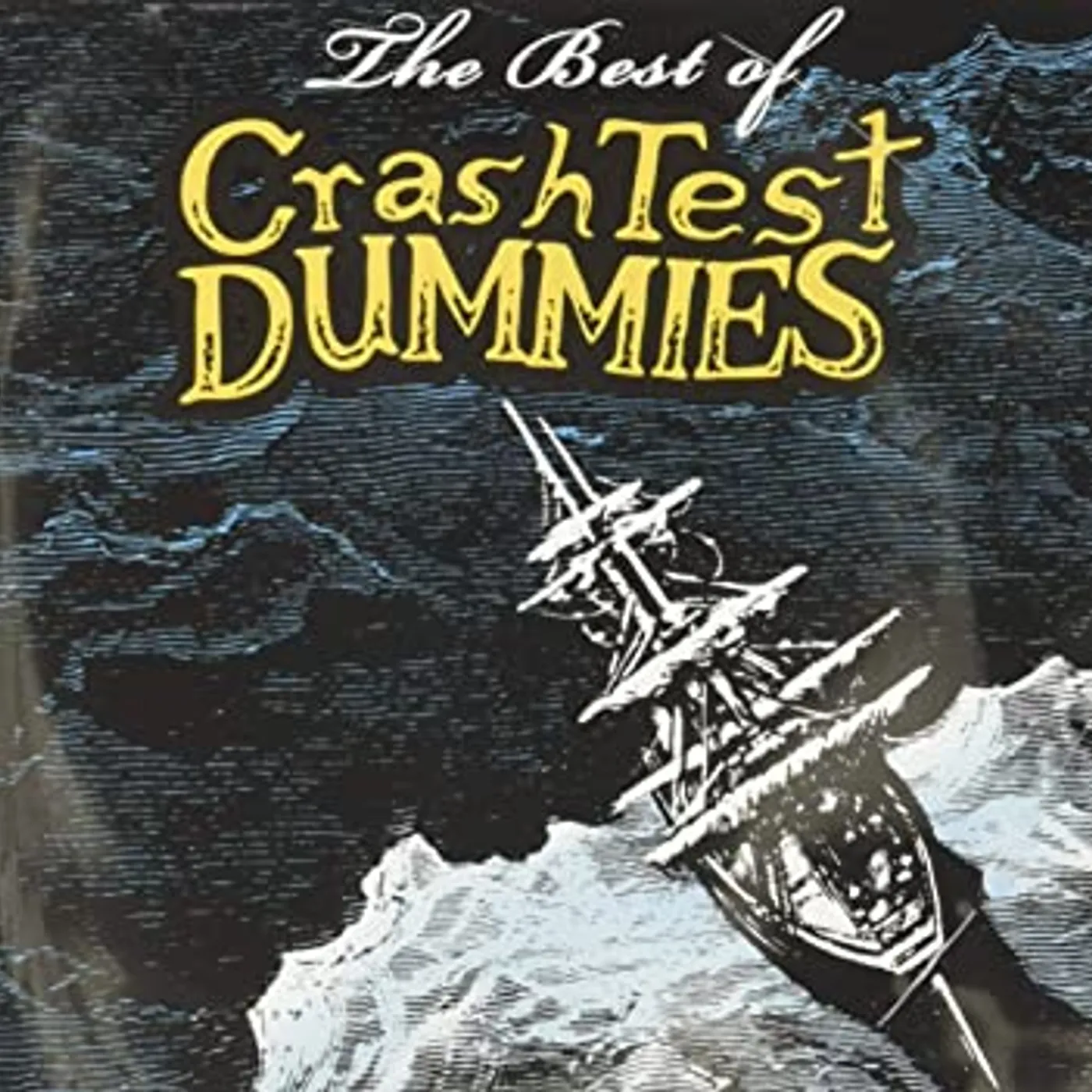 BEST OF CRASH TEST DUMMIES CD