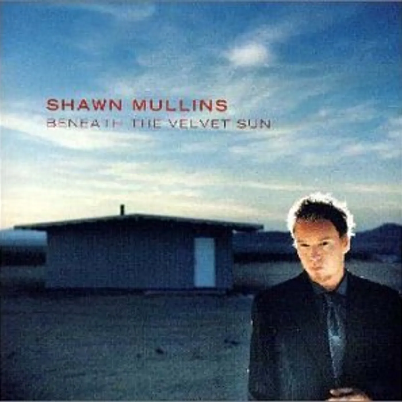 Shawn Mullins BENEATH VELVET SUN CD