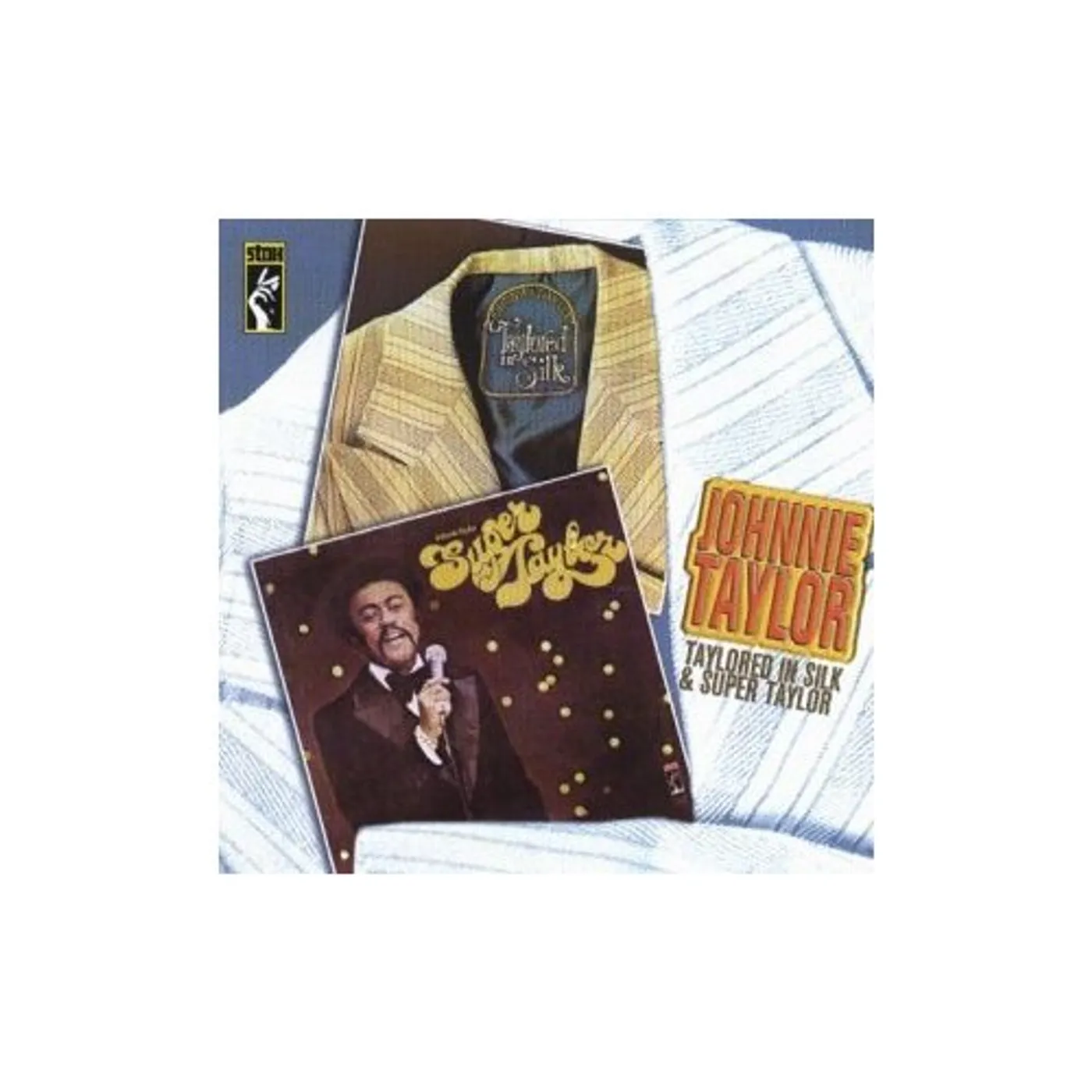 Johnnie Taylor TAYLORED IN SILK/SUPER TAYLOR CD