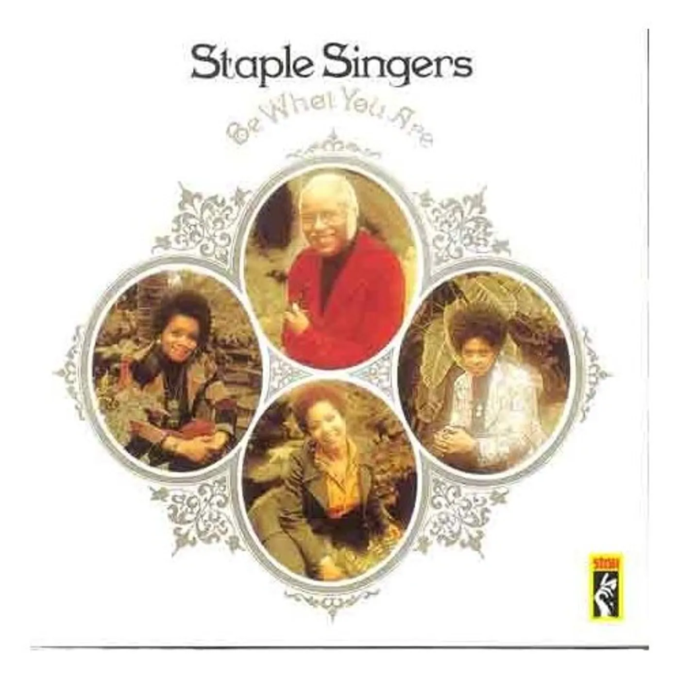 The Staple Singers BE WHAT YOU ARE CD