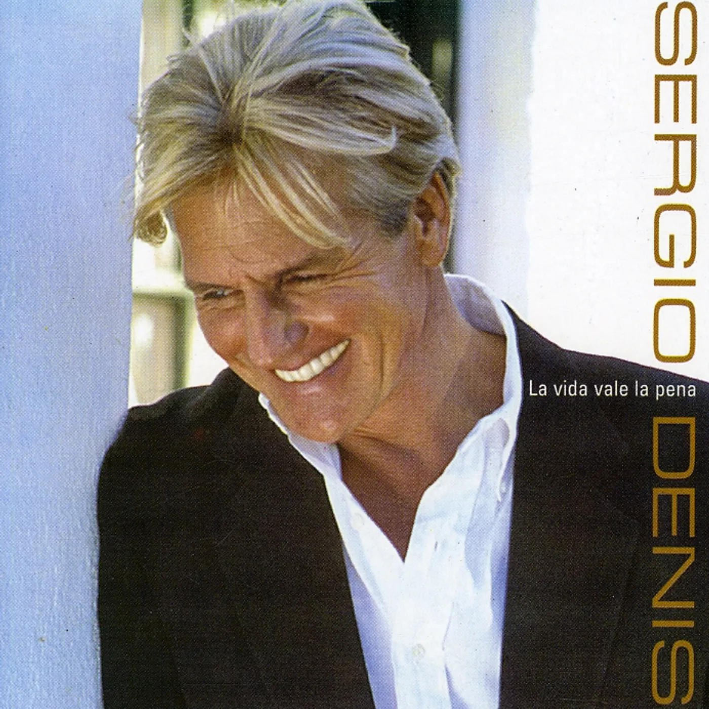 Sergio Denis LA VIDA VALE LA PENA - EXITOS CD