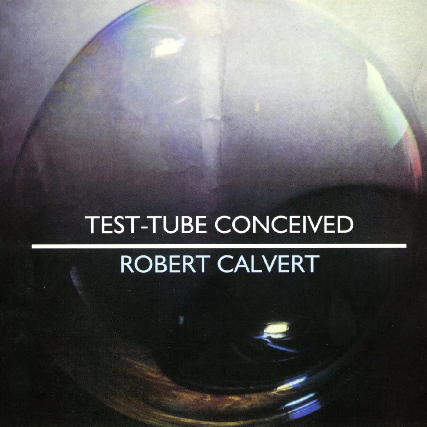 Robert Calvert TEST-TUBE CONCEIVED CD - UK Release