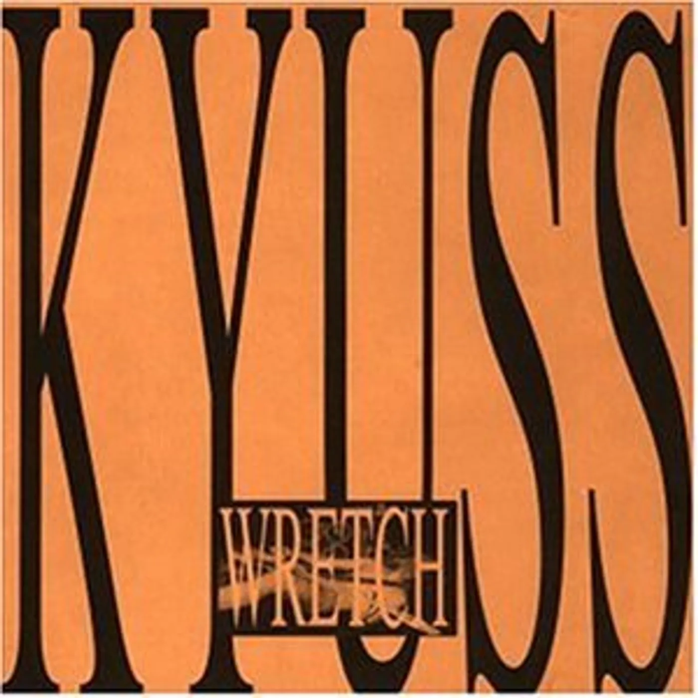 Kyuss WRETCH CD
