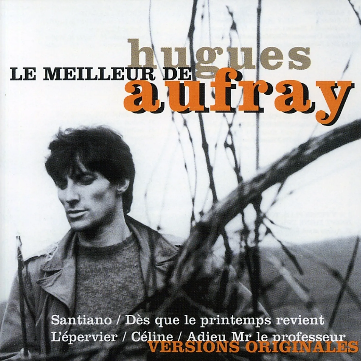 Hugues Aufray LE MEILLEUR DE CD