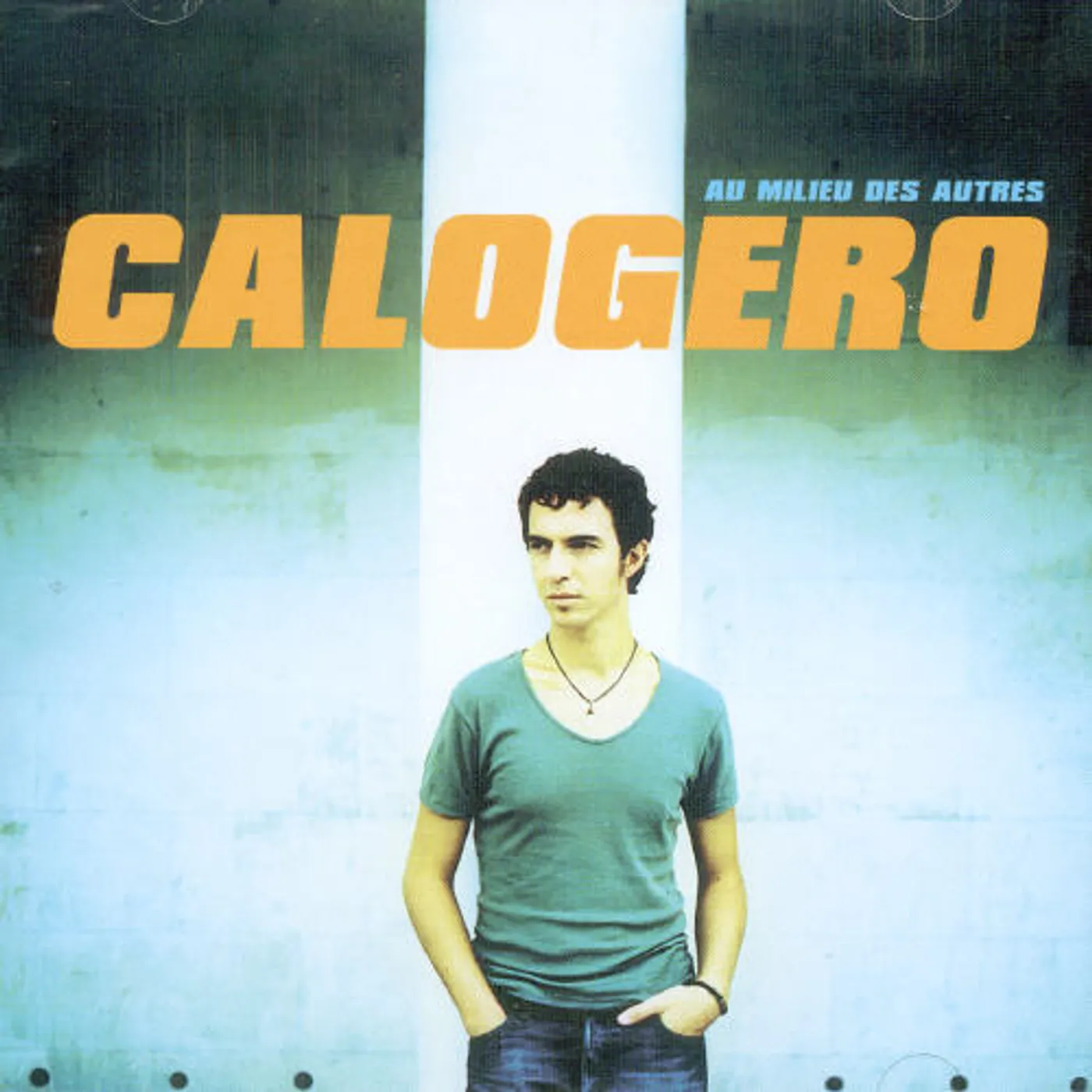 Calogero AU MILIEU DES AUTRES CD