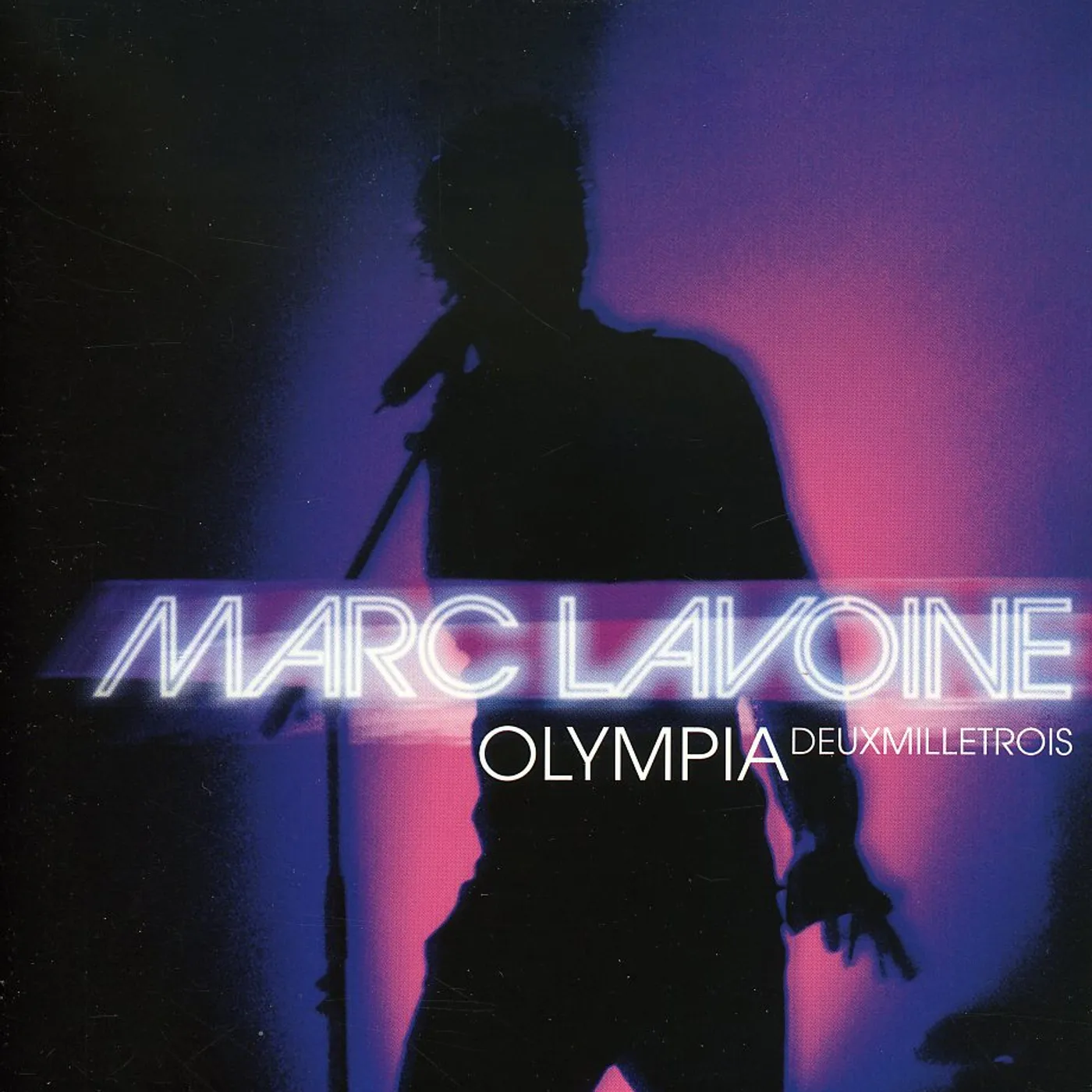Marc Lavoine OLYMPIA DEUXMILLETROIS CD