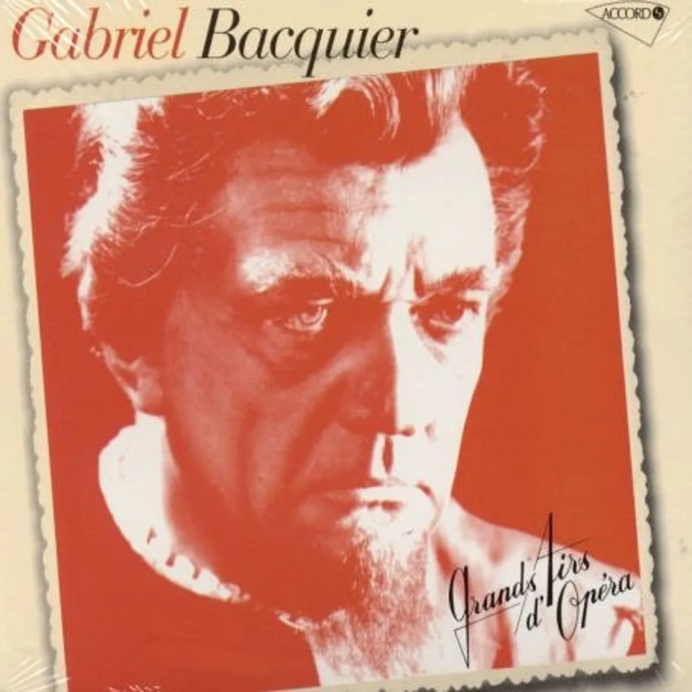 Gabriel Bacquier GRANDS AIRS D'OPERA CD