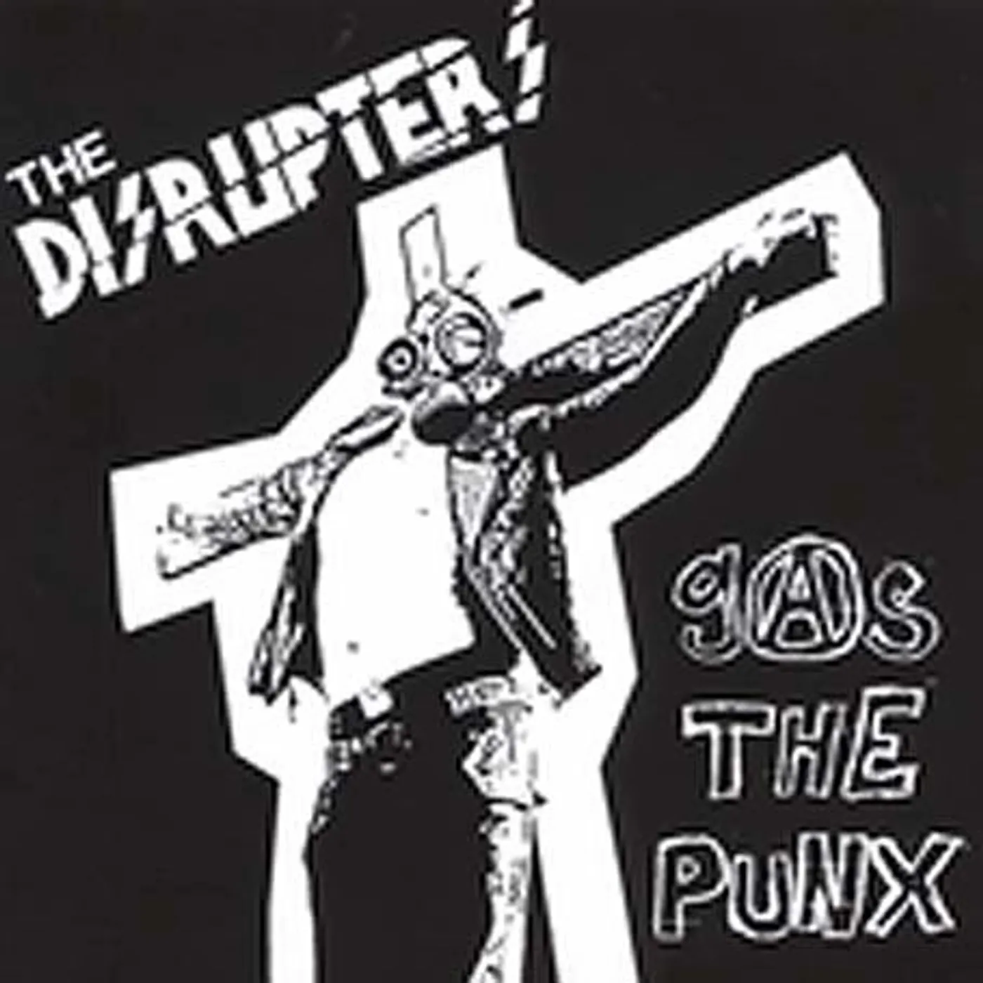 The Disrupters GAS THE PUNX CD