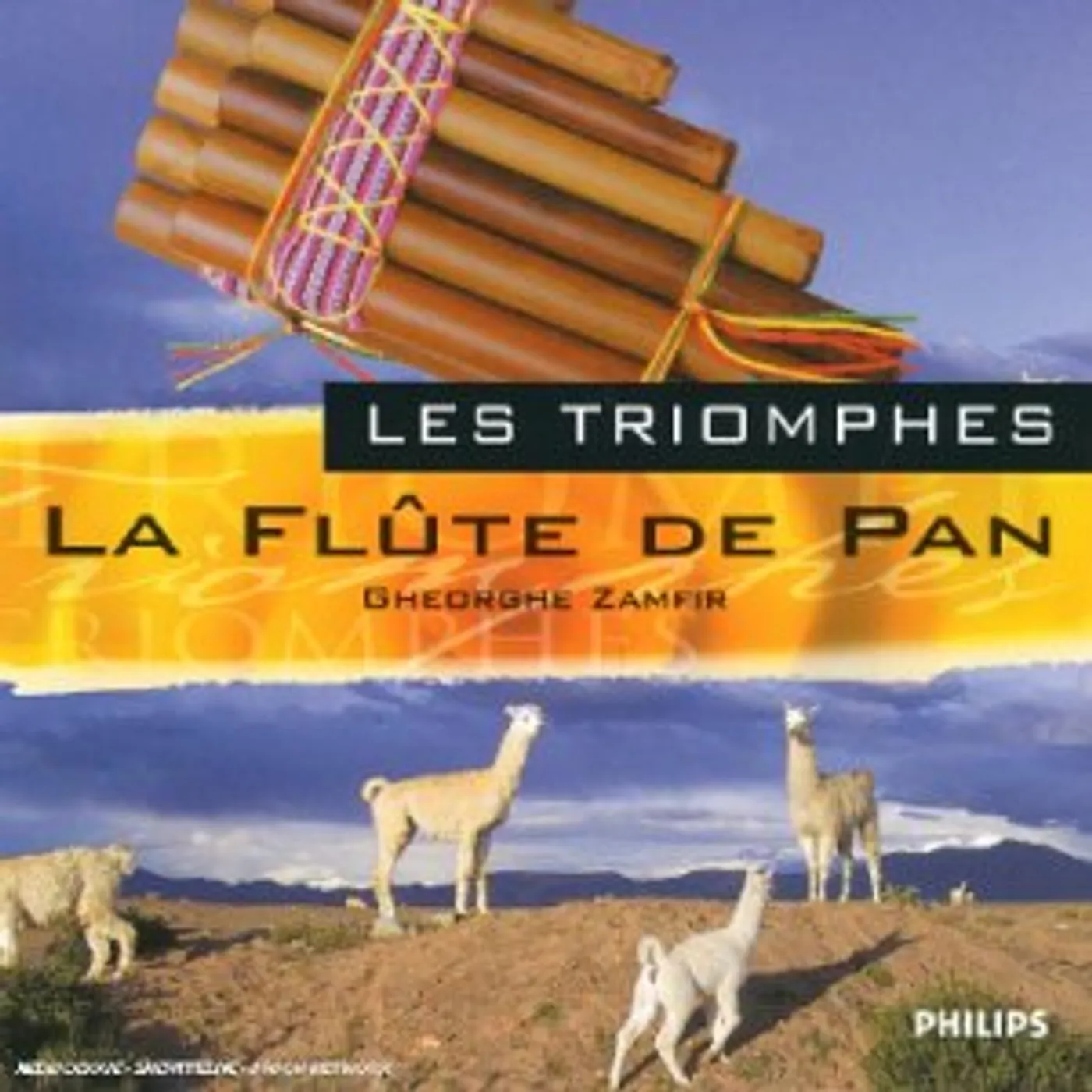 Gheorghe Zamfir LES TRIOMPHES: FLUTE DE PAN CD