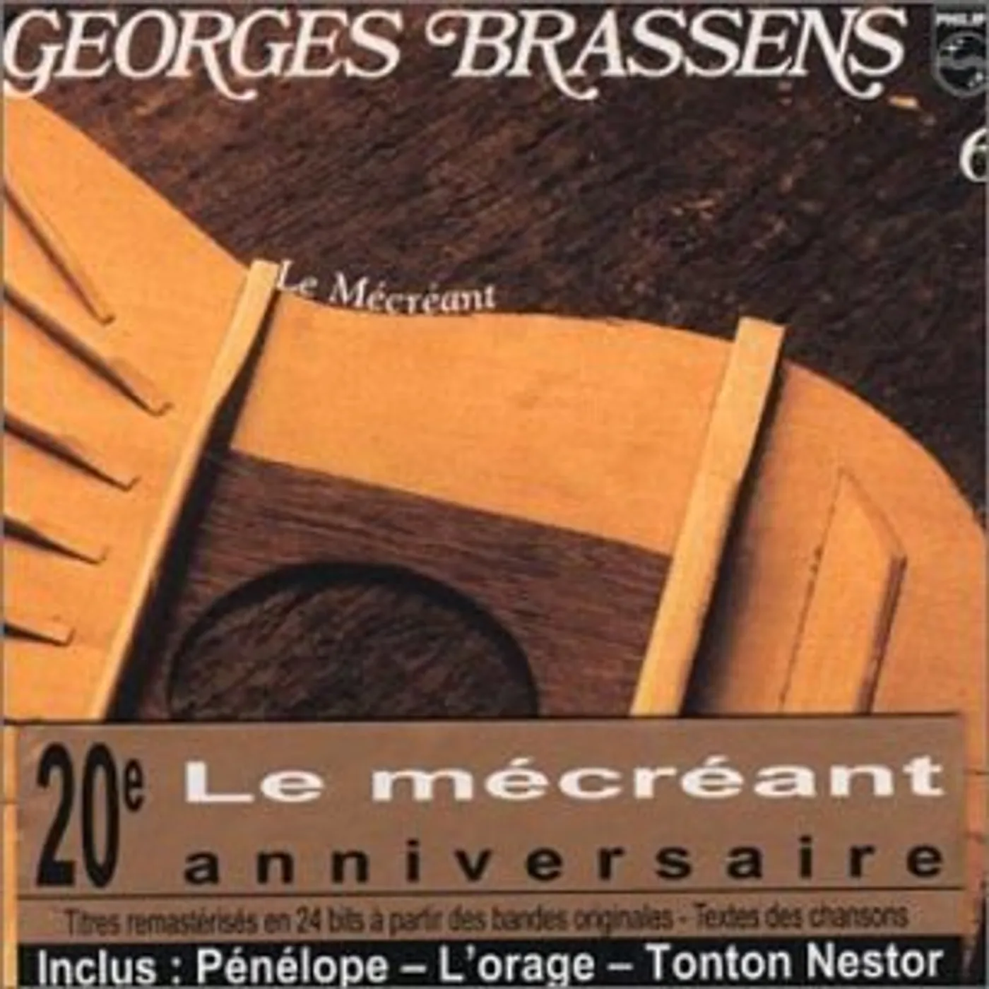 Georges Brassens LE MECREANT (VOL6) CD