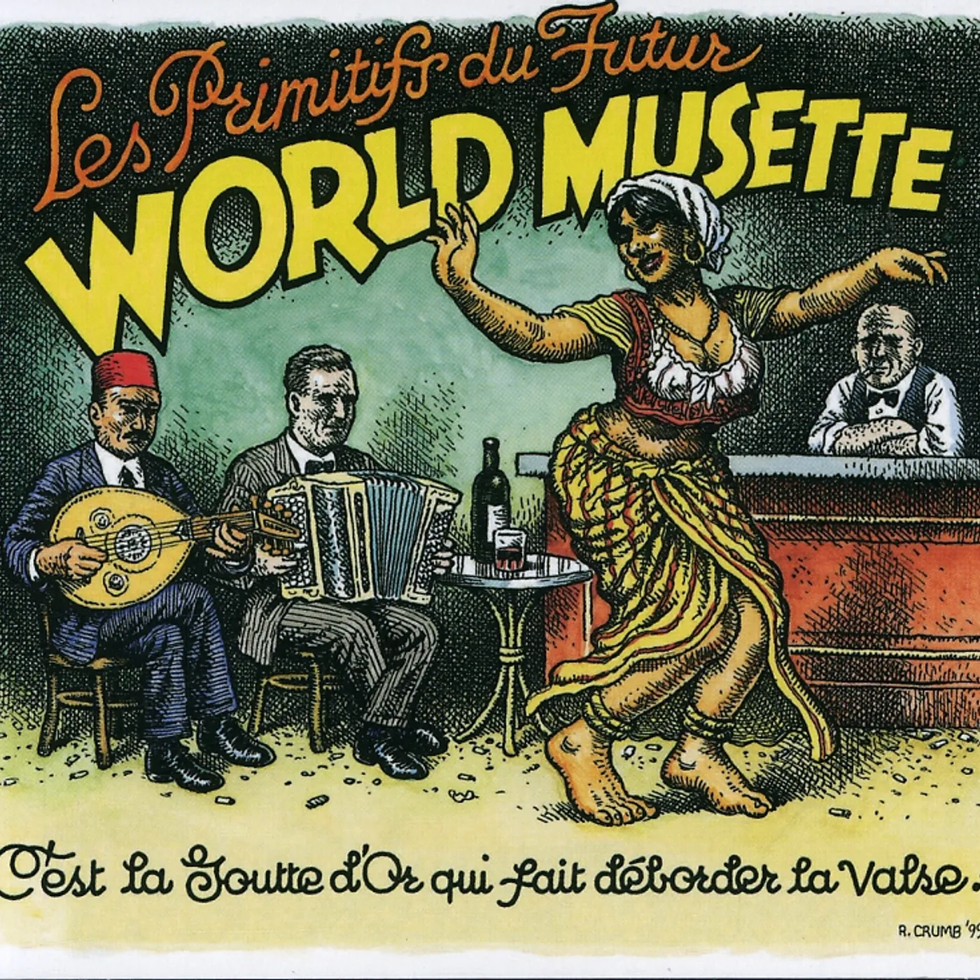 Les Primitifs Du Futur WORLD MUSETTE CD