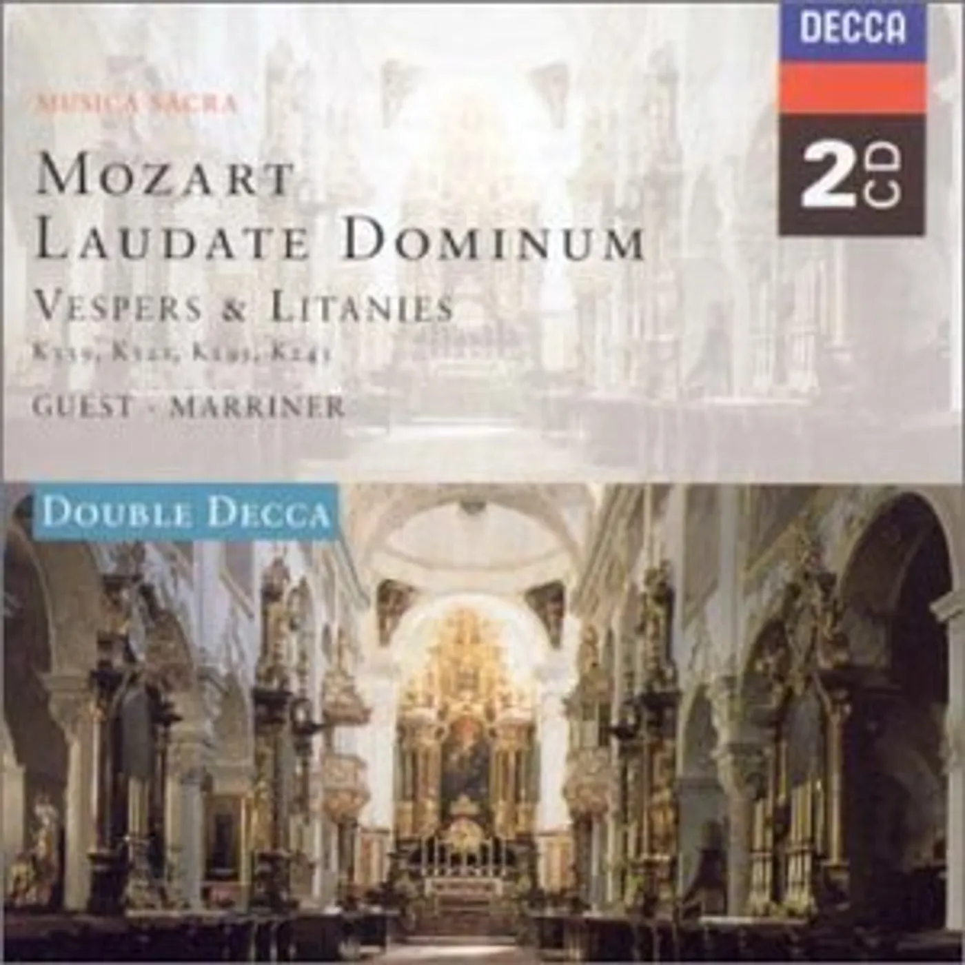 Sir Neville Marriner MOZART: LAUDATE DOMINUM CD