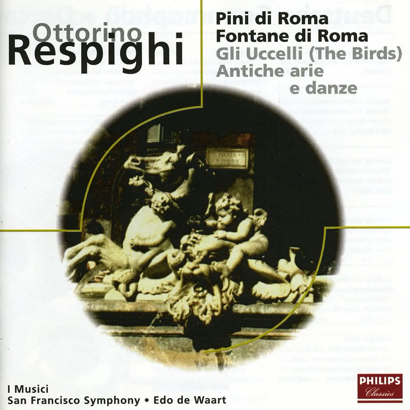 I Musici RESPIGHI: PINI DI ROMA - FONTA CD
