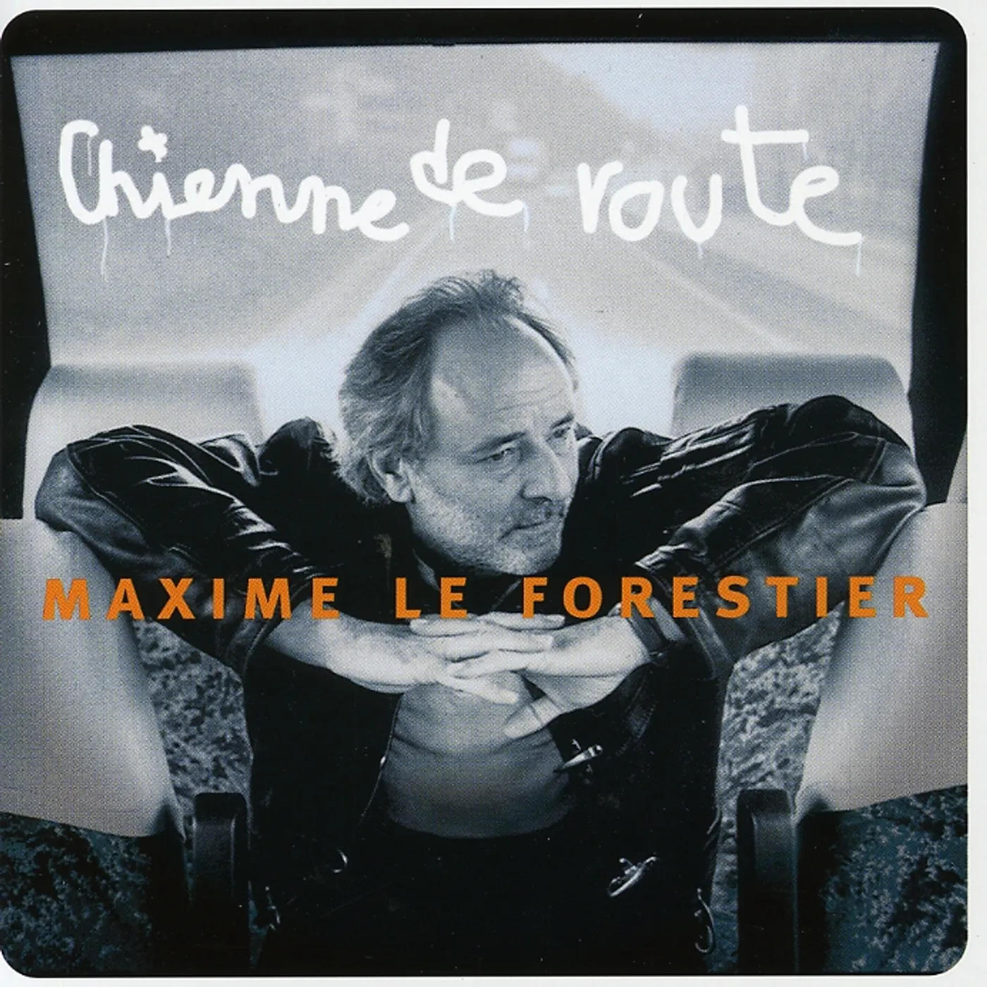 Maxime Le Forestier CHIENNE DE ROUTE CD