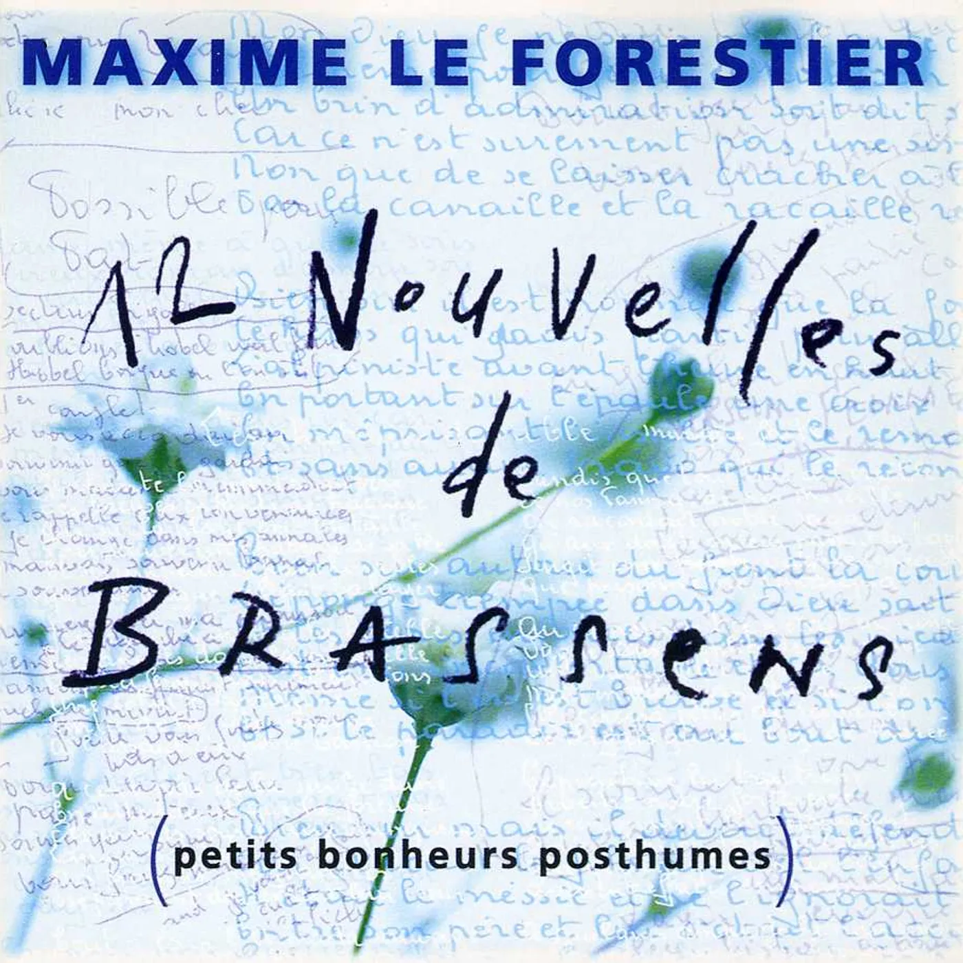Maxime Le Forestier 12 NOUVELLES DE BRASSENS CD