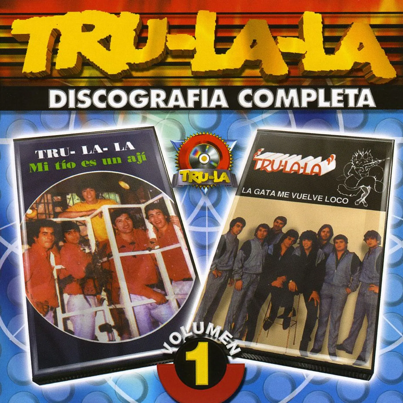 Tru La La DISCOGRAFIA COMPLETA 1 CD