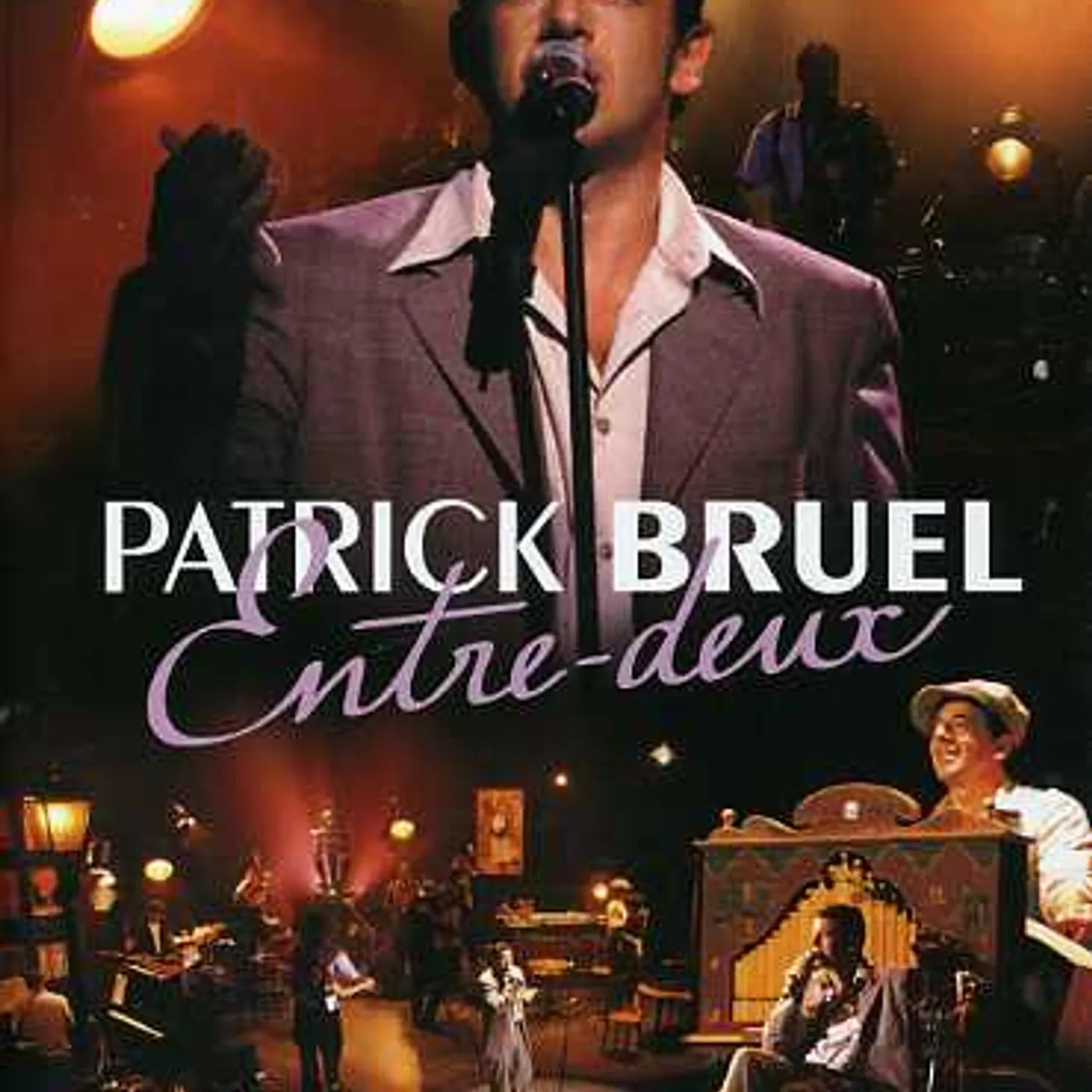 Patrick Bruel ENTRE DEUX DVD