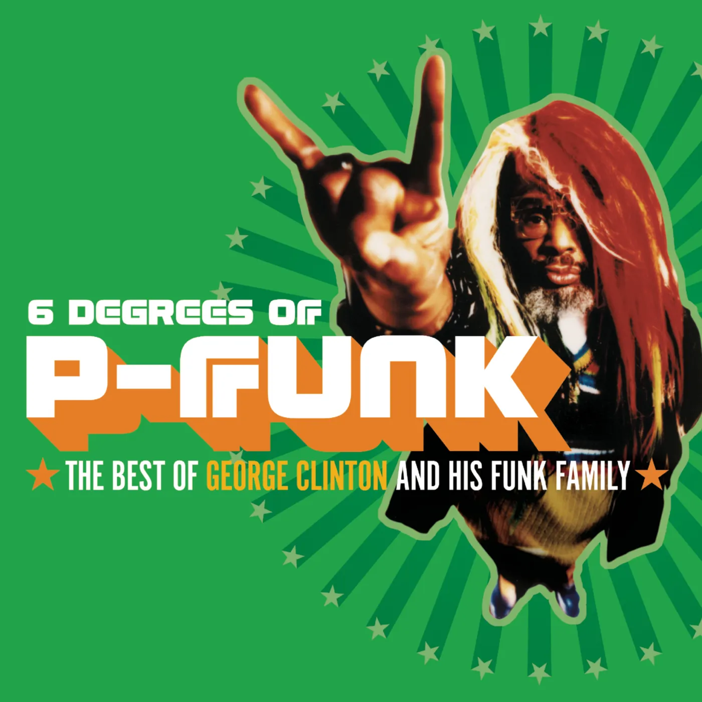 SIX DEGREES OF P-FUNK: BEST OF GEORGE CLINTON CD