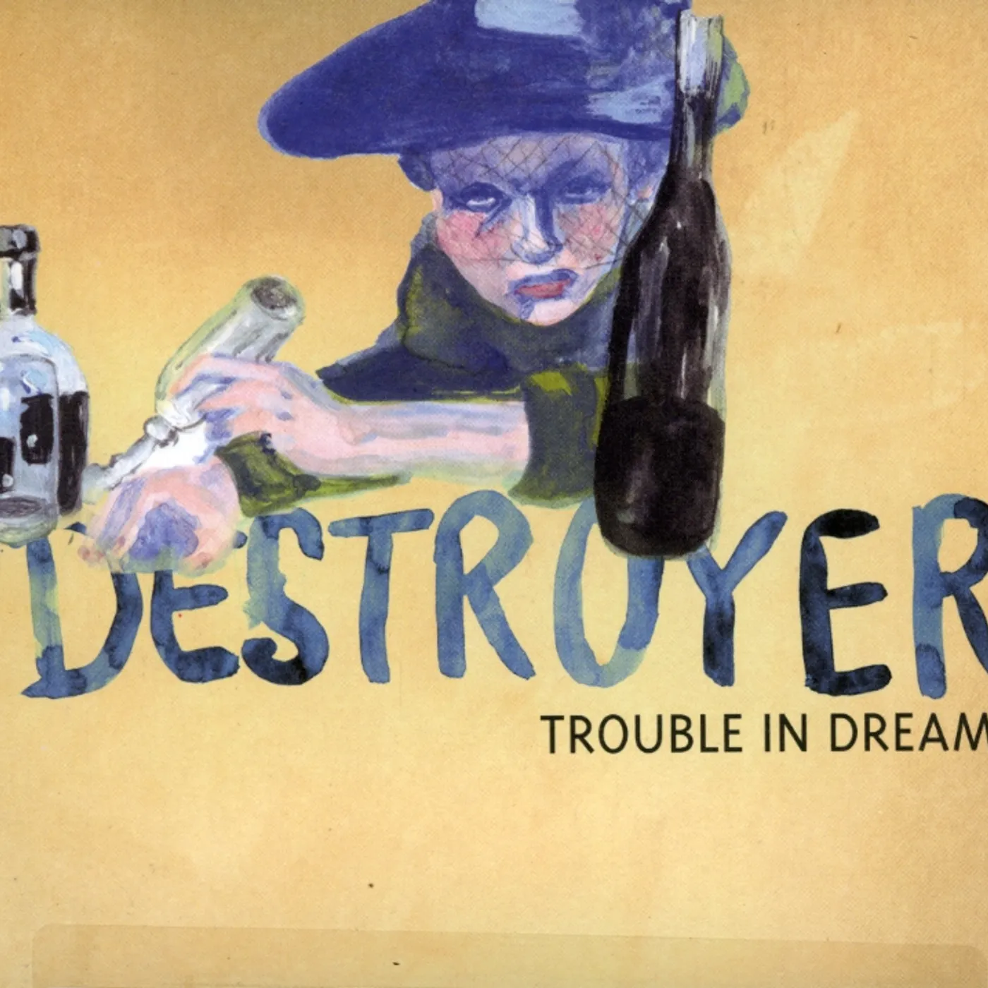 Destroyer TROUBLE IN DREAMS CD