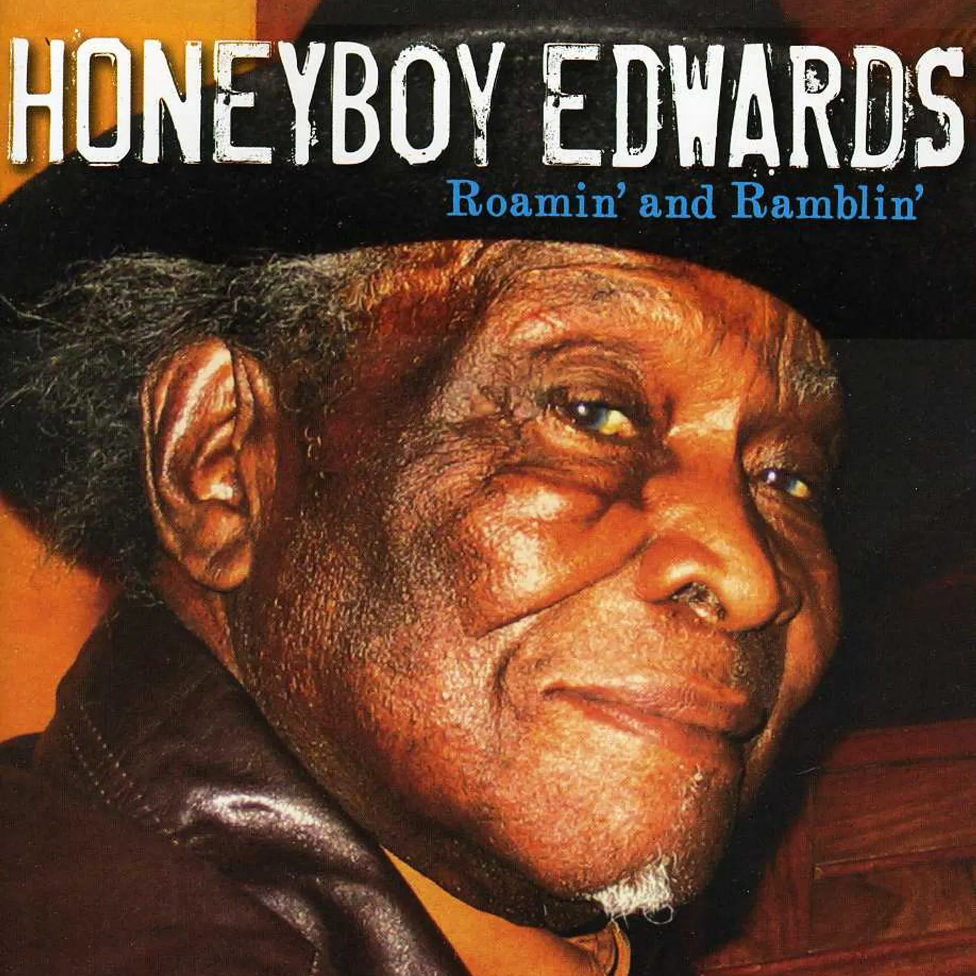 David "Honeyboy" Edwards ROAMIN & RAMBLIN CD